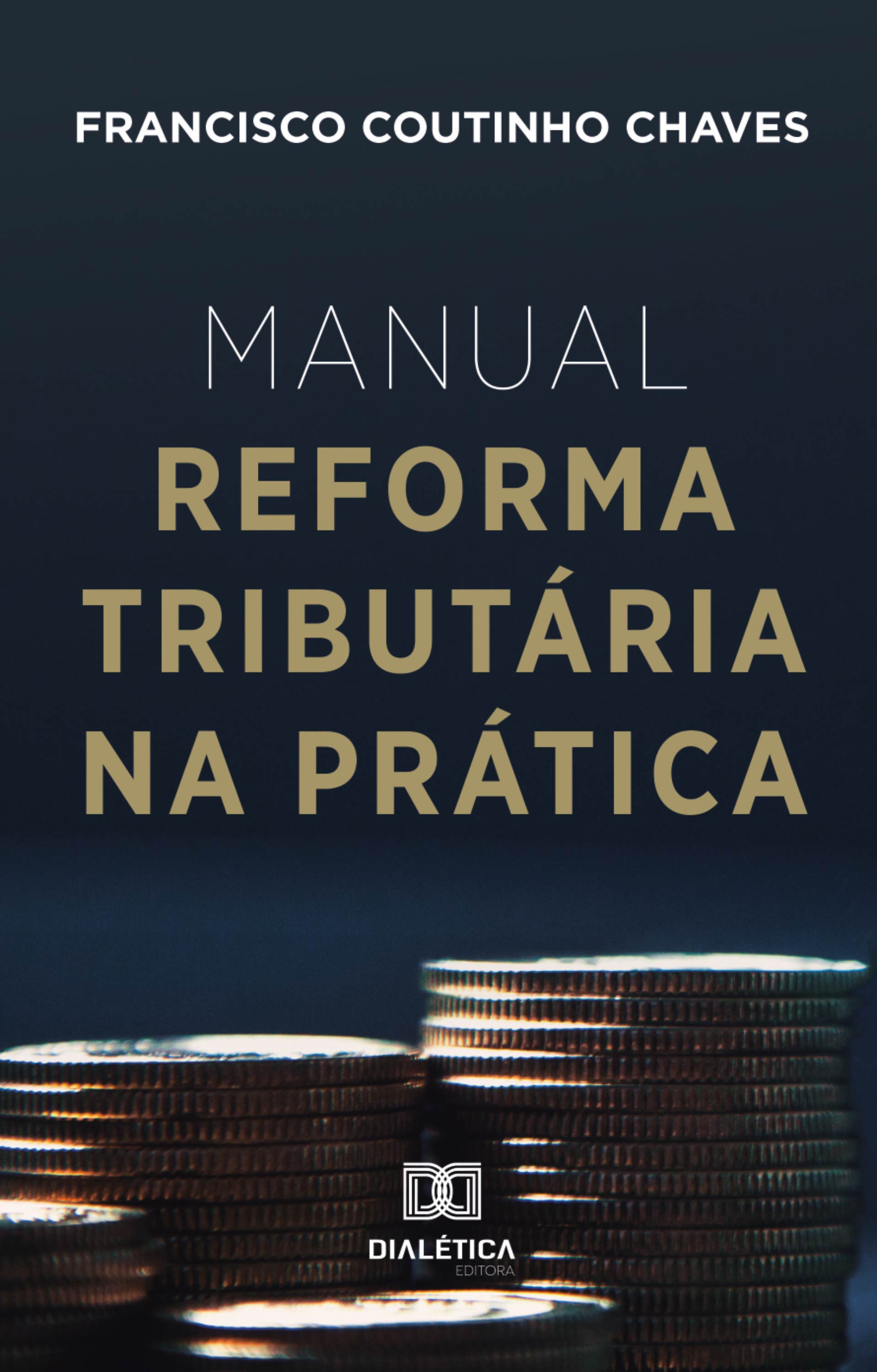 Manual Reforma Tributária na Prática