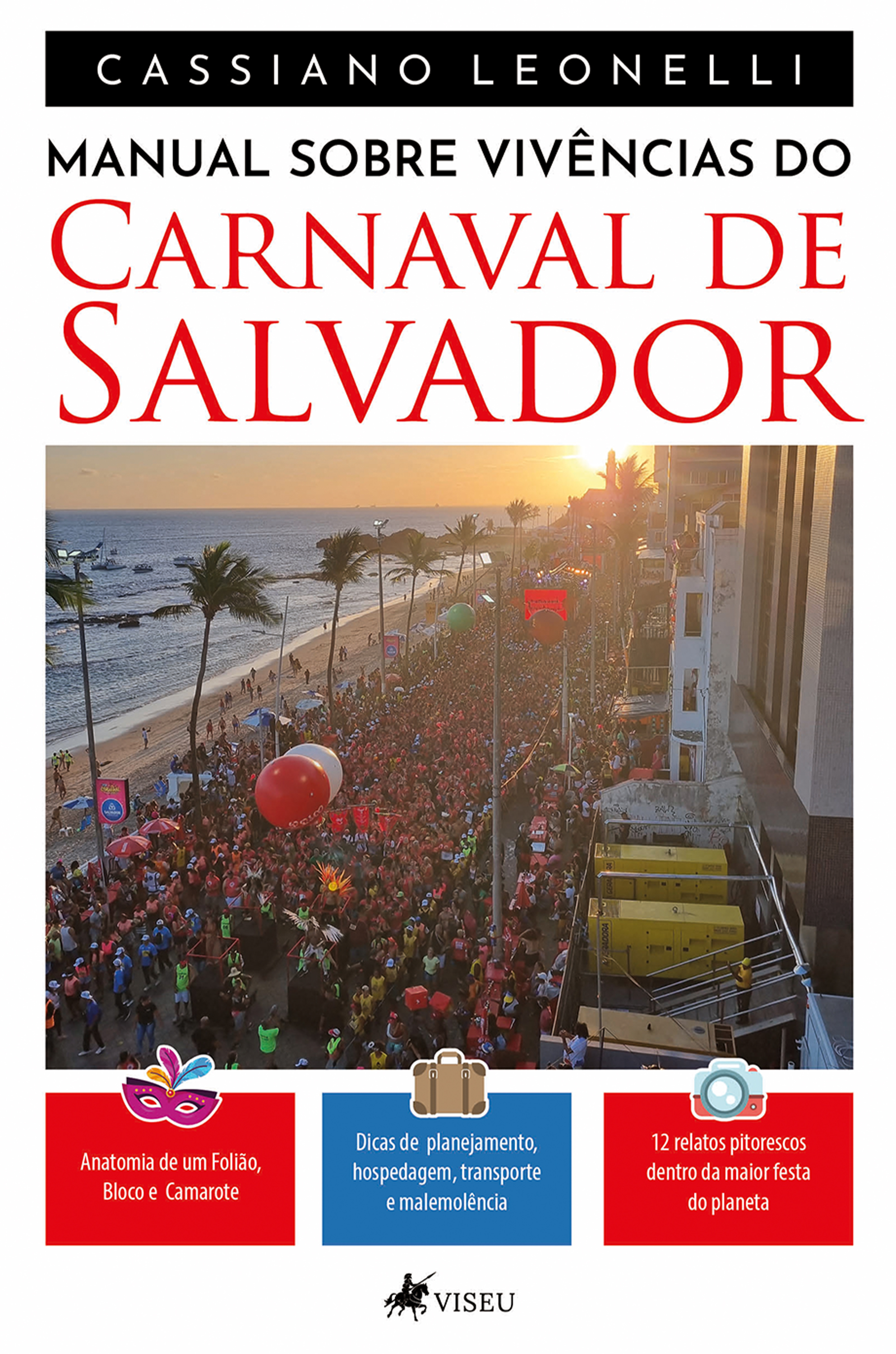 Manual sobre vivências do Carnaval de Salvador