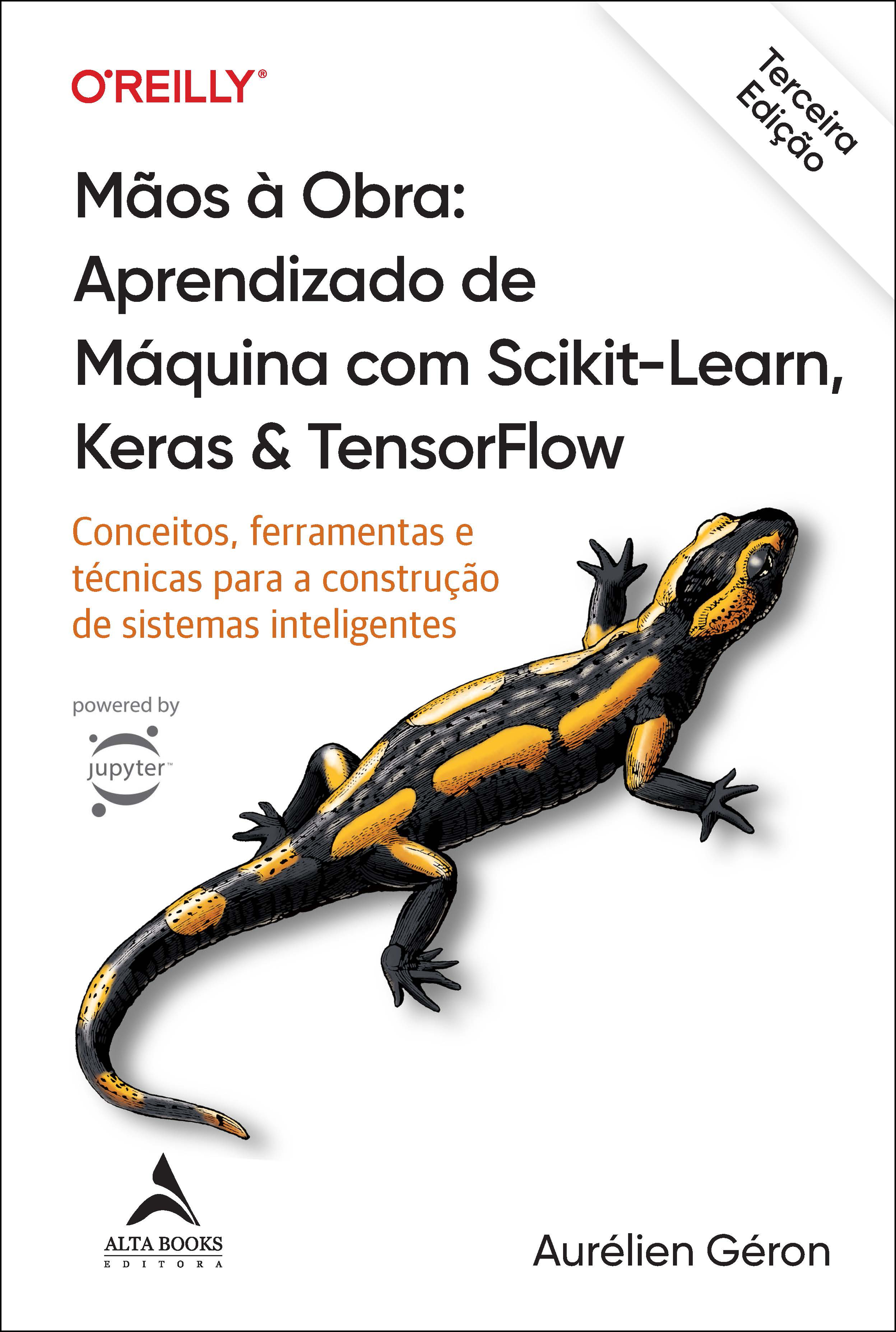 Mãos à Obra: Aprendizado de Máquina com Scikit-Learn, Keras & TensorFlow - 3ª Edição