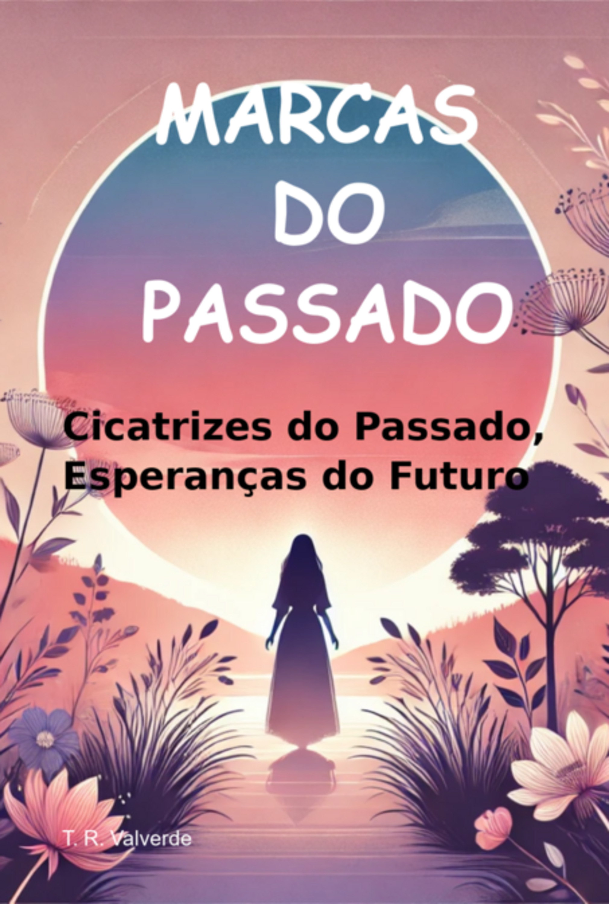 Marcas Do Passado