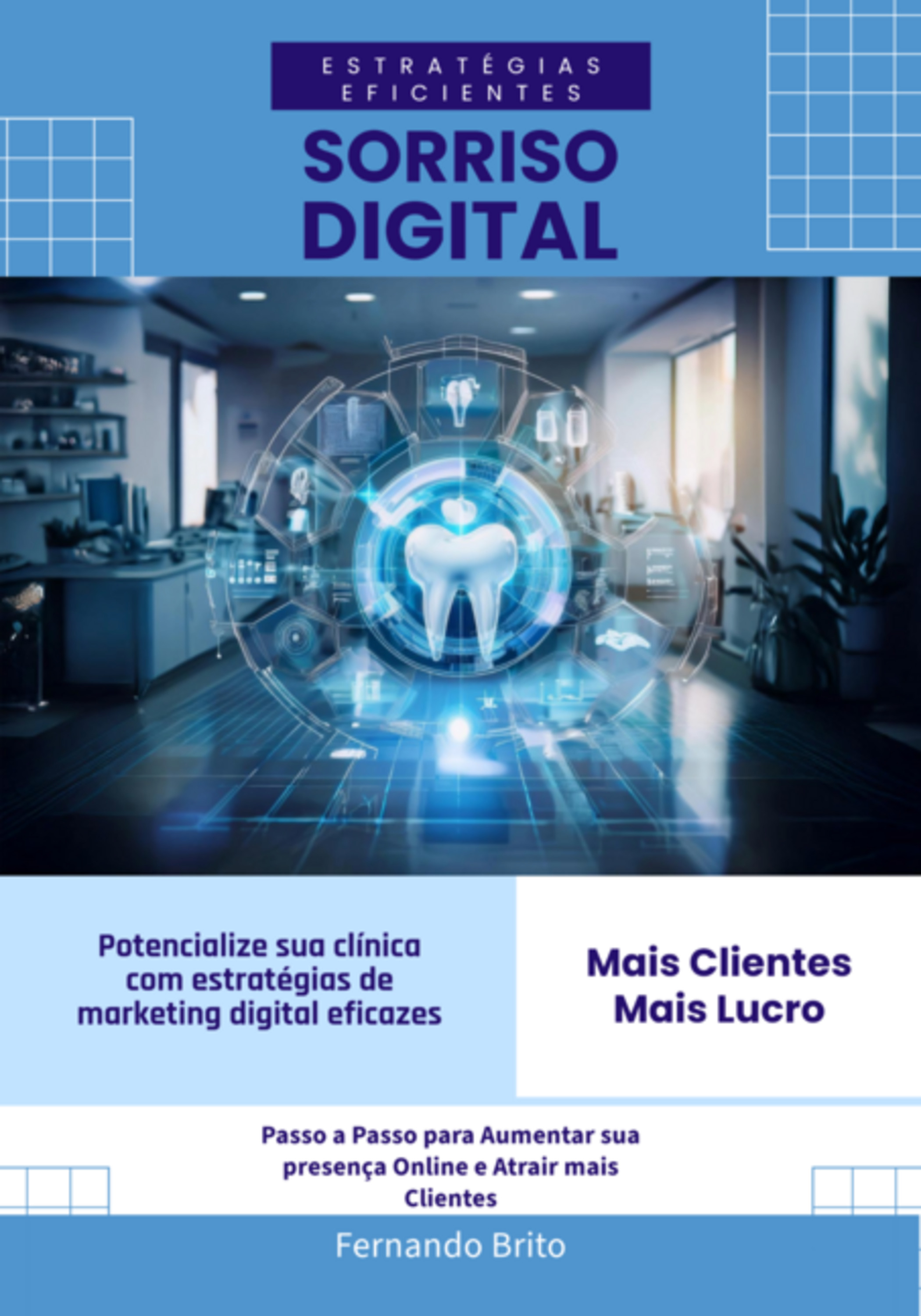 Marketing Digital Para Clínicas Odontológicas