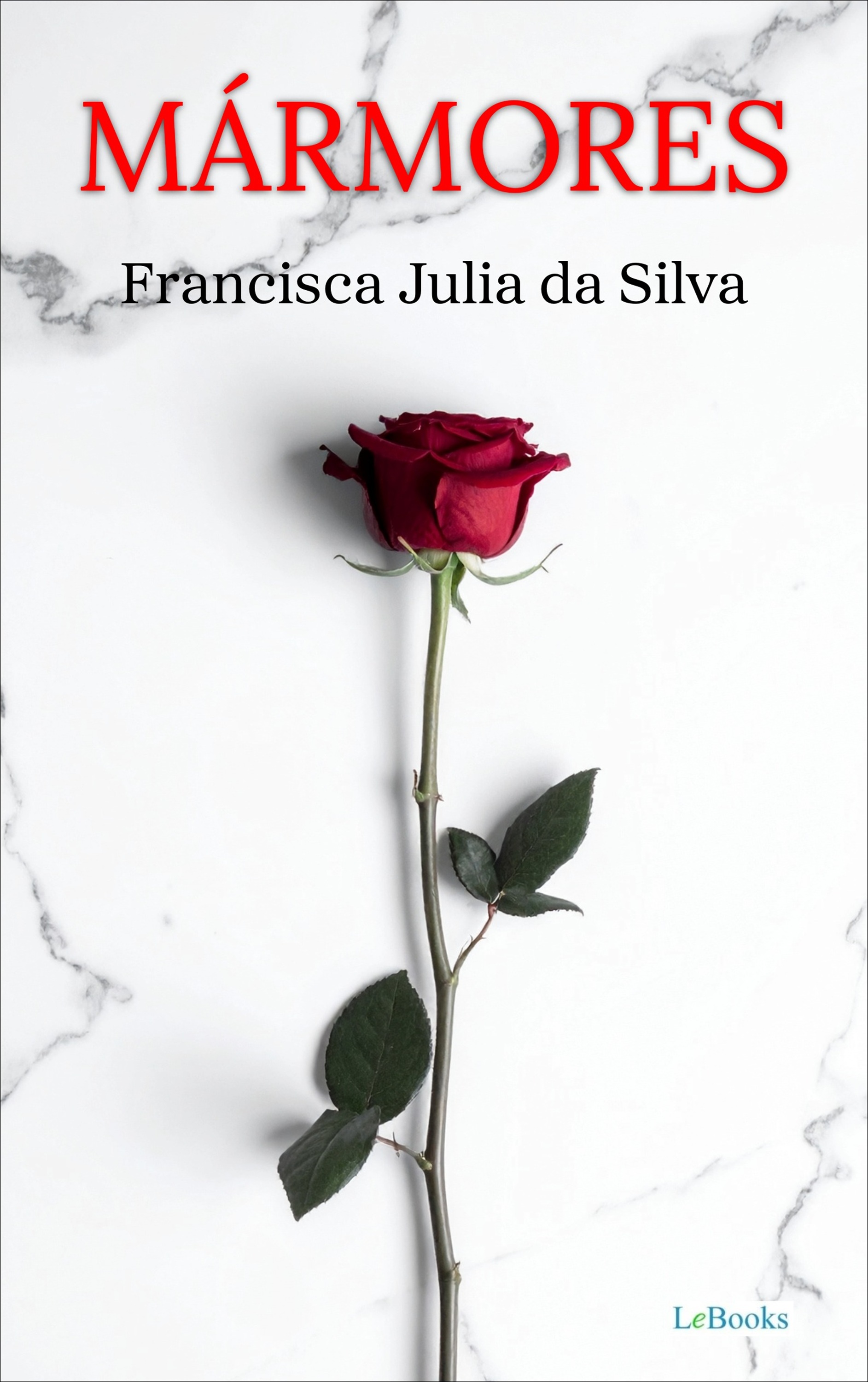 Mármores - Francisca Julia da Silva