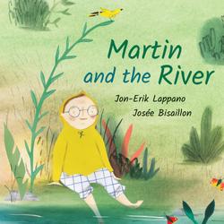 Martin and the River