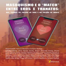 Masoquismo e o Match entre Eros e Thanatos