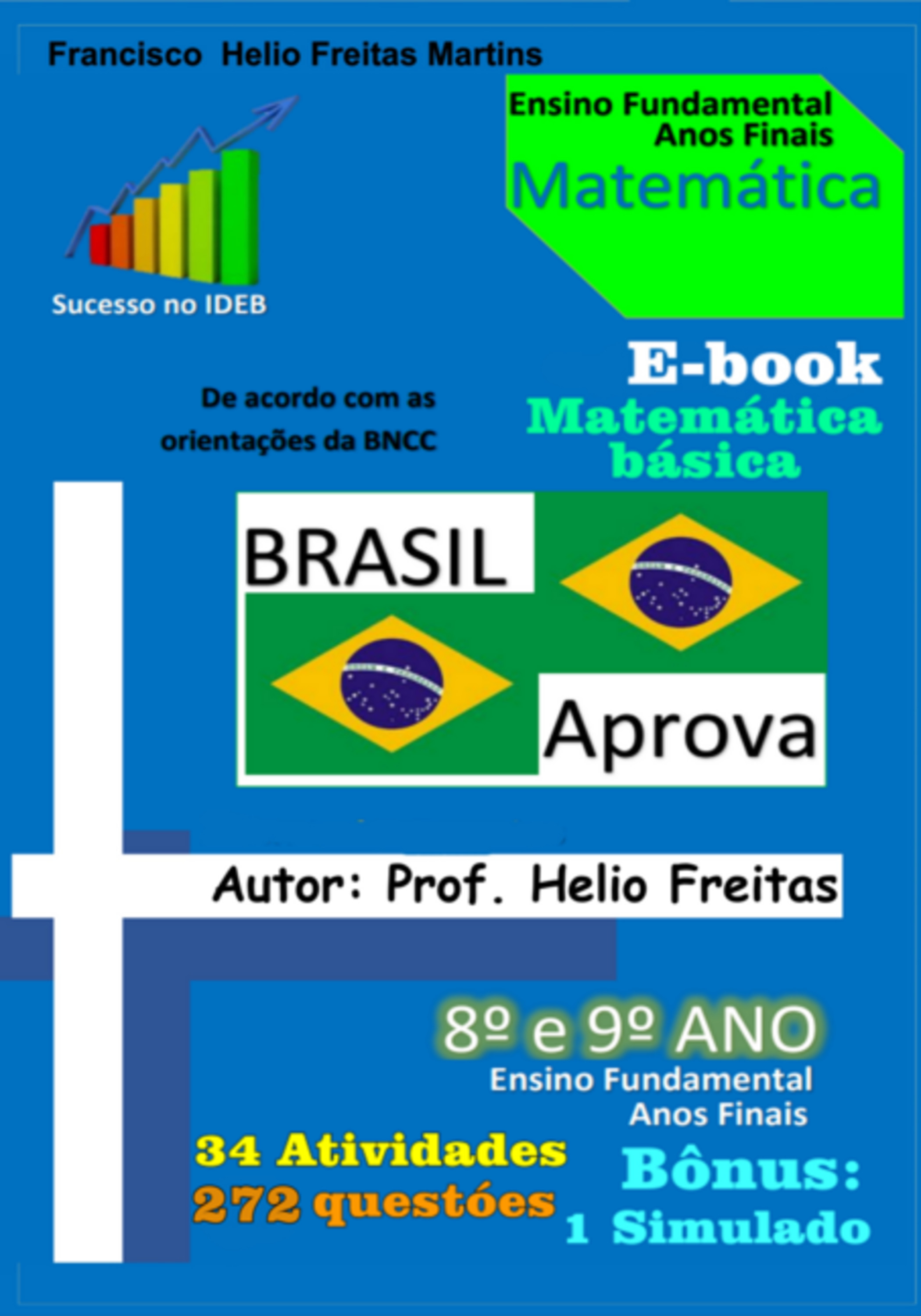 Matemática Básica Para O Ensino Fundamental 8° E 9° Ano