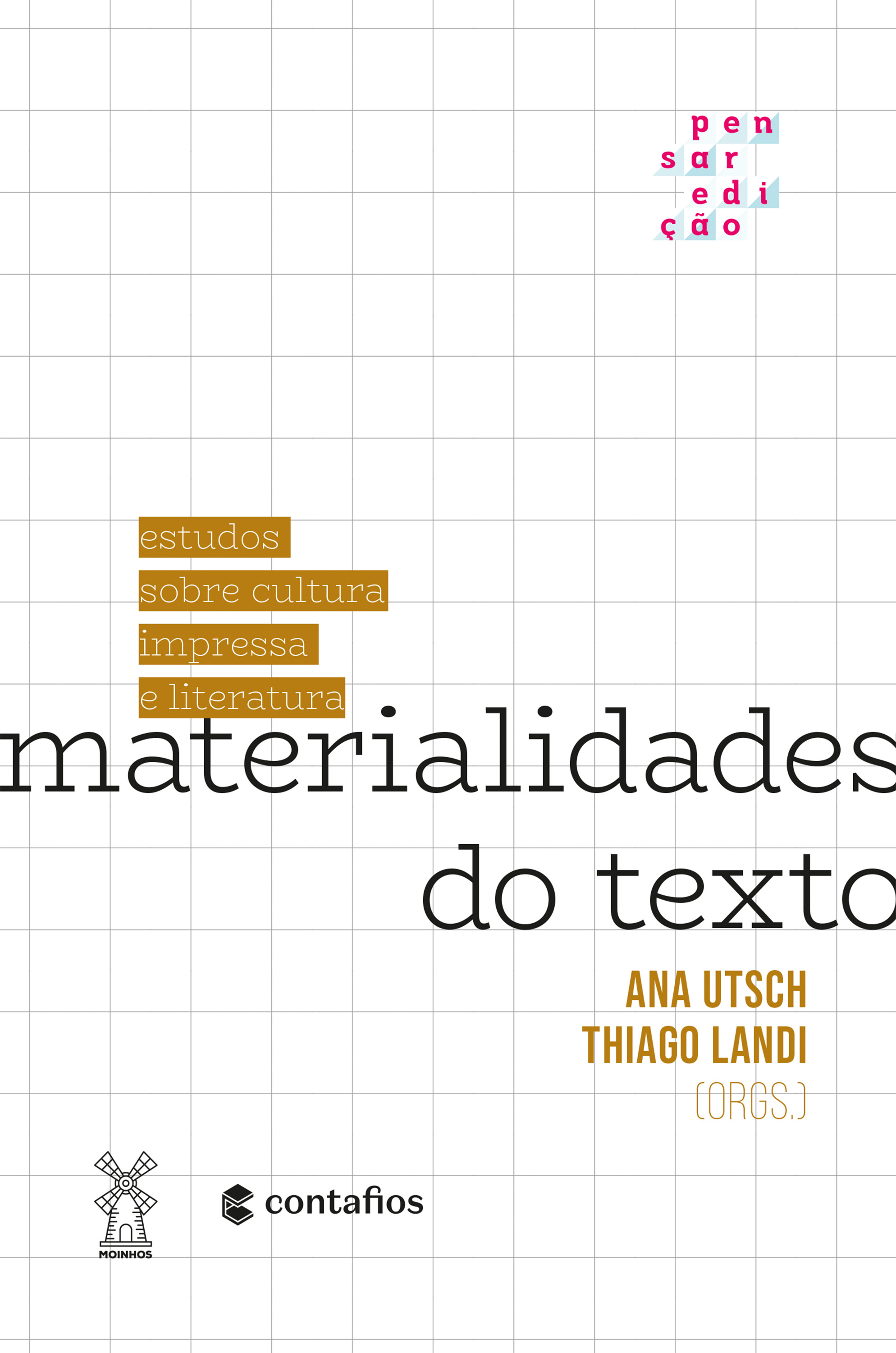 Materialidades do texto