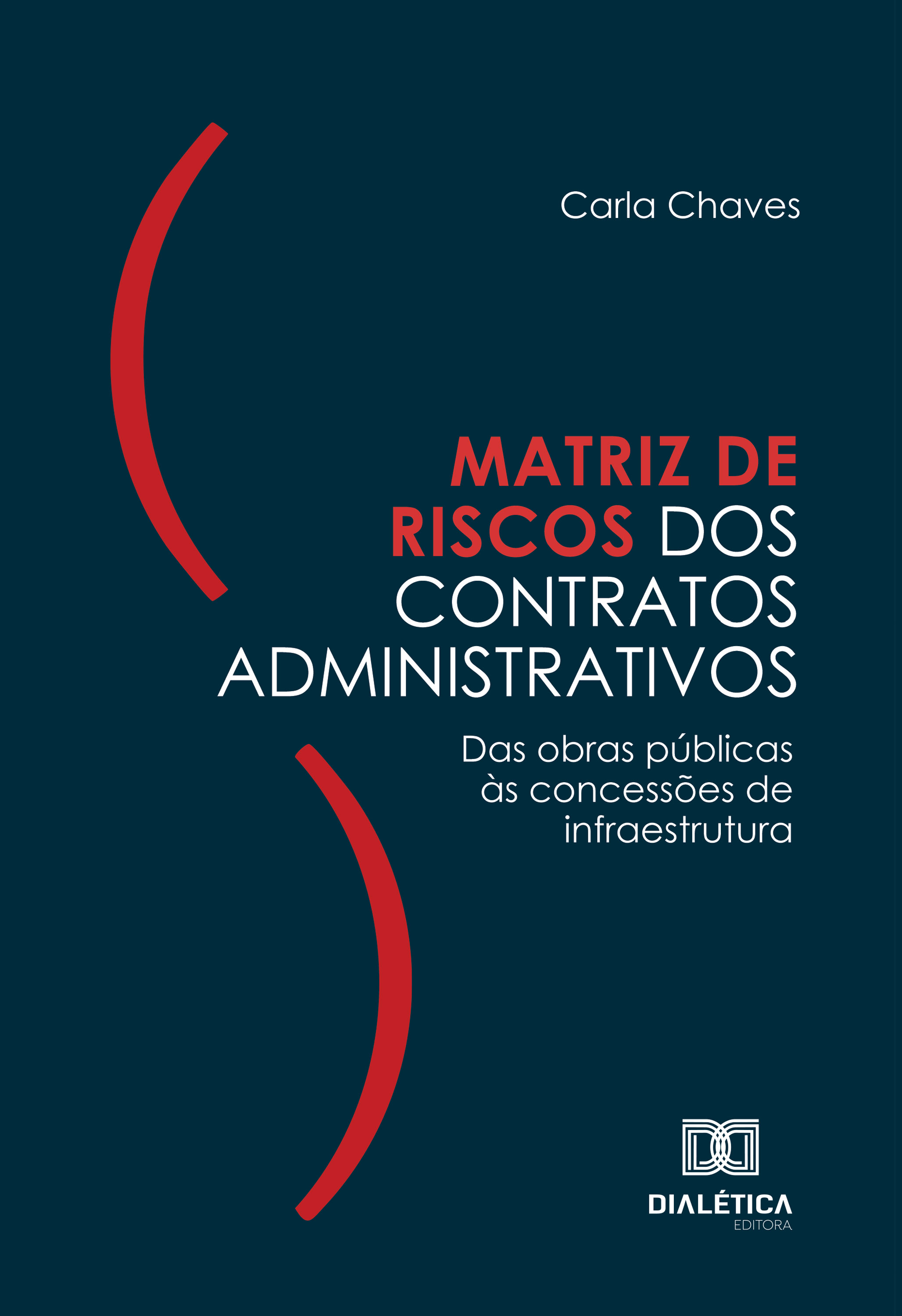 Matriz de Riscos dos Contratos Administrativos