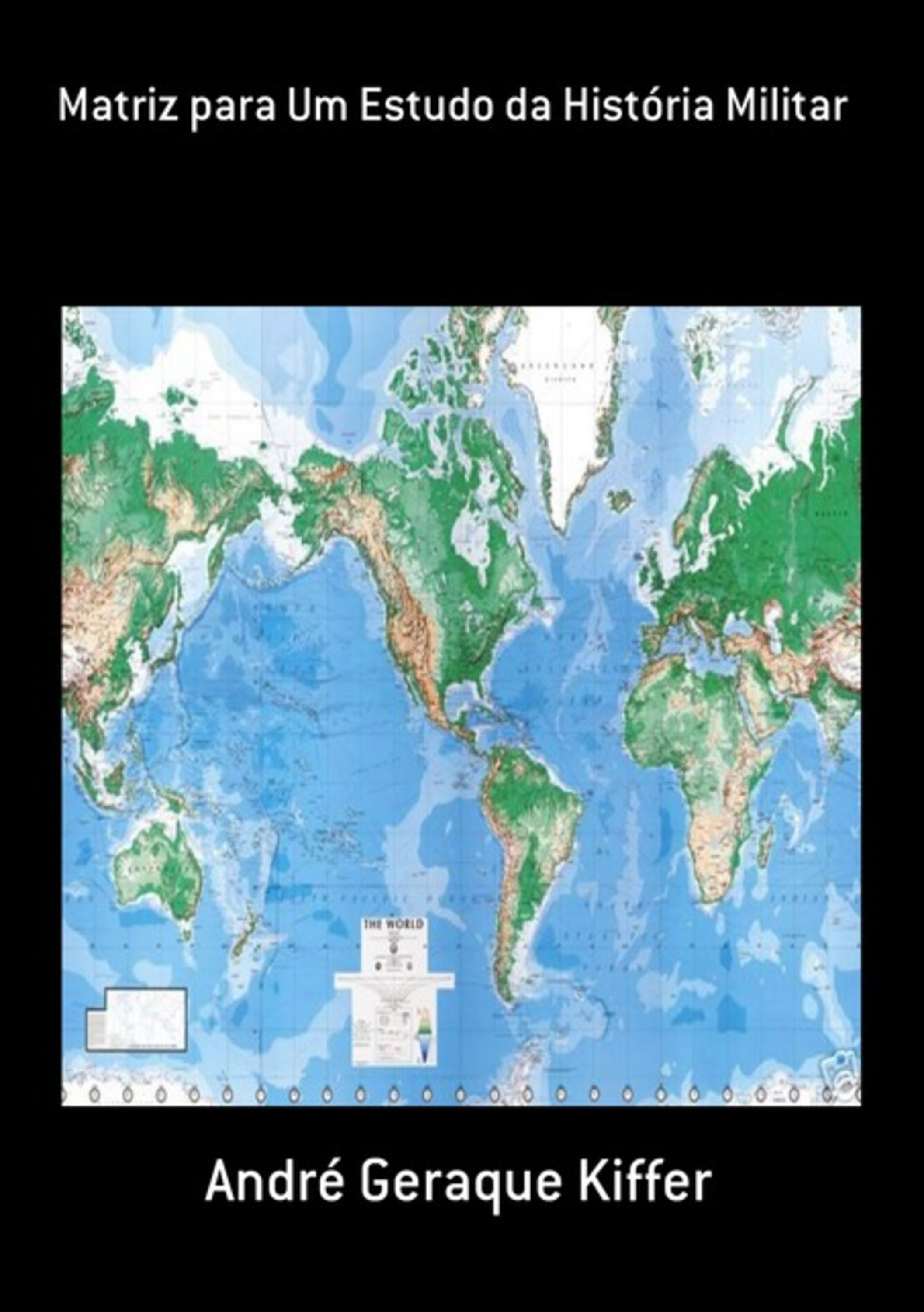 Matriz Para Um Estudo Da História Militar