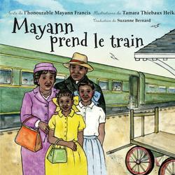 Mayann prend le train