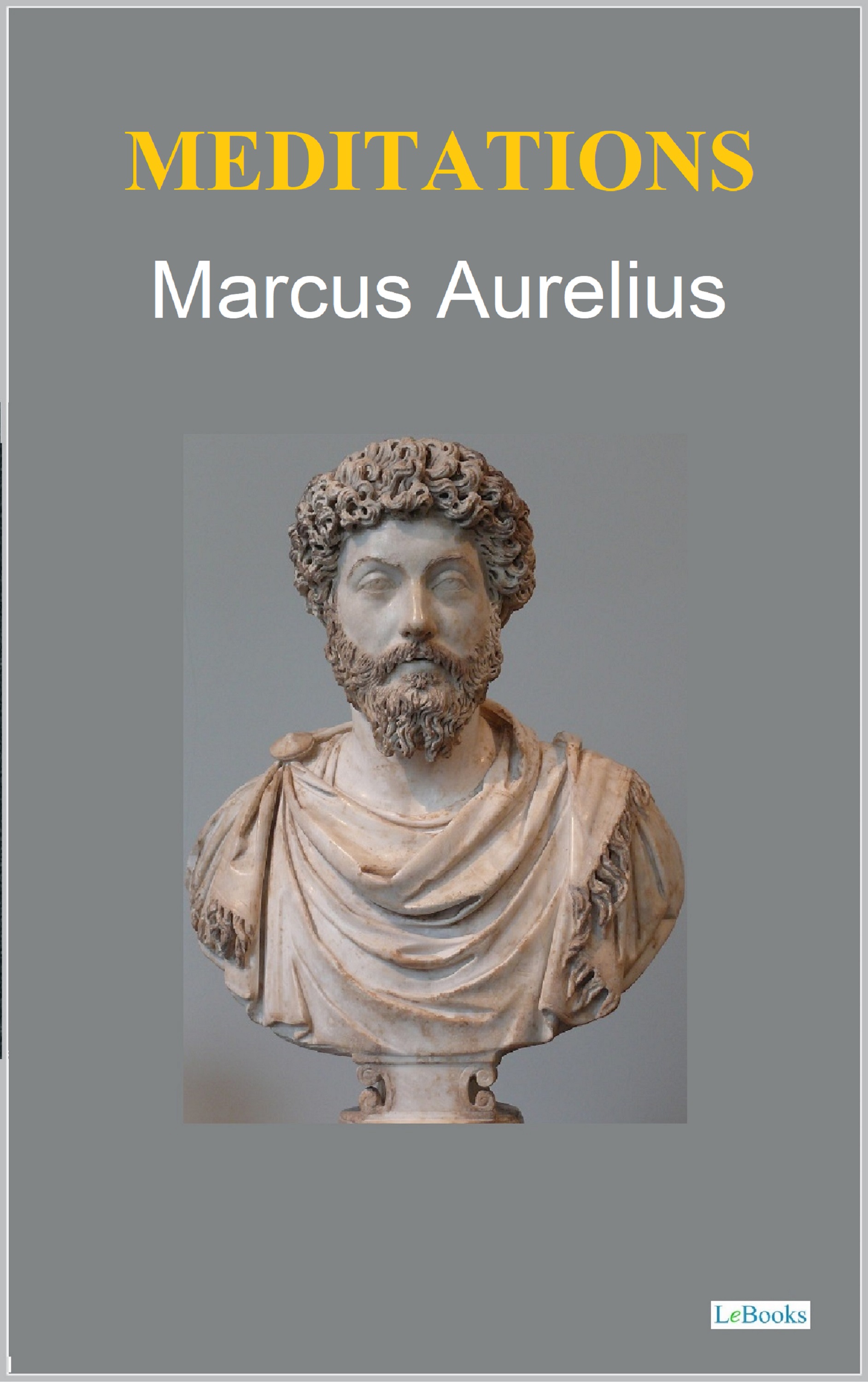 Meditations - Marcus Aurelius