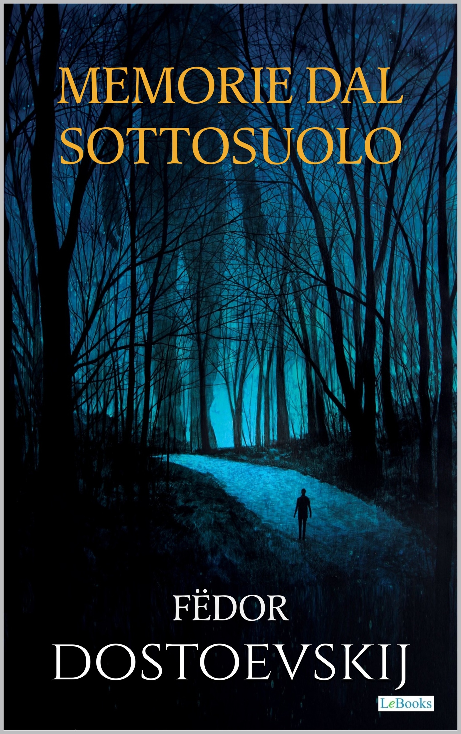 Memorie dal sottosuolo