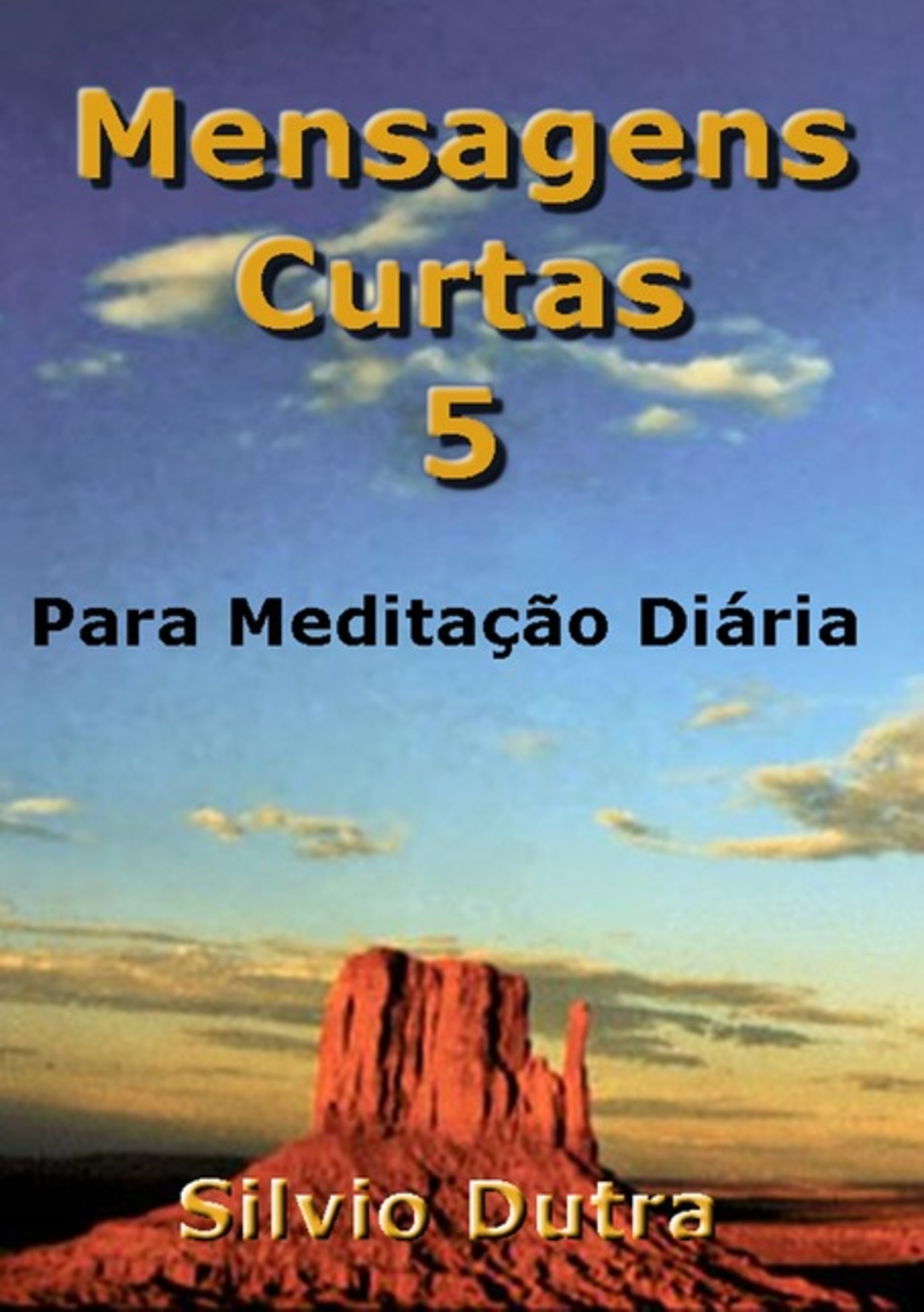 Mensagens Curtas 5