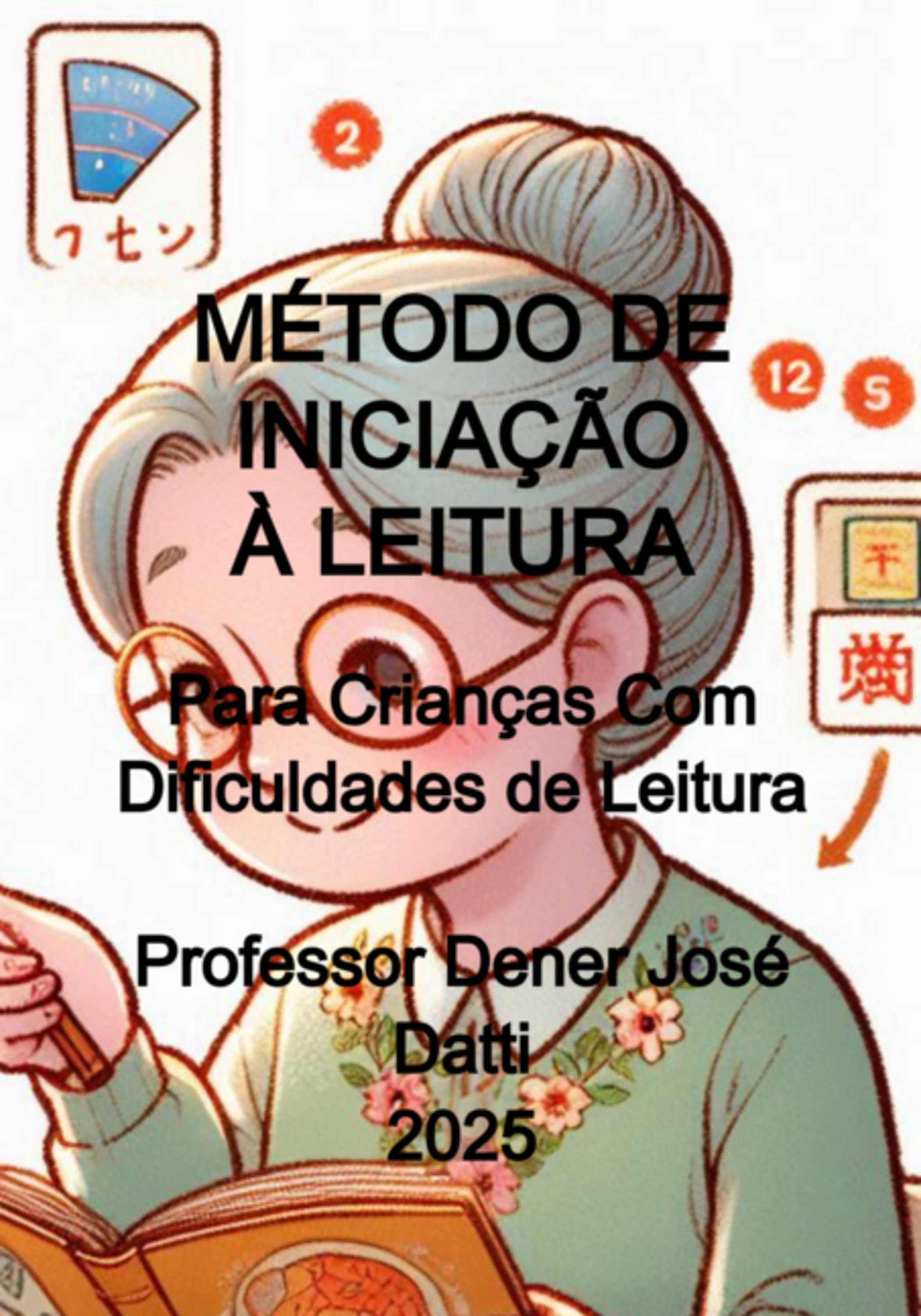 Método De Iniciação À Leitura