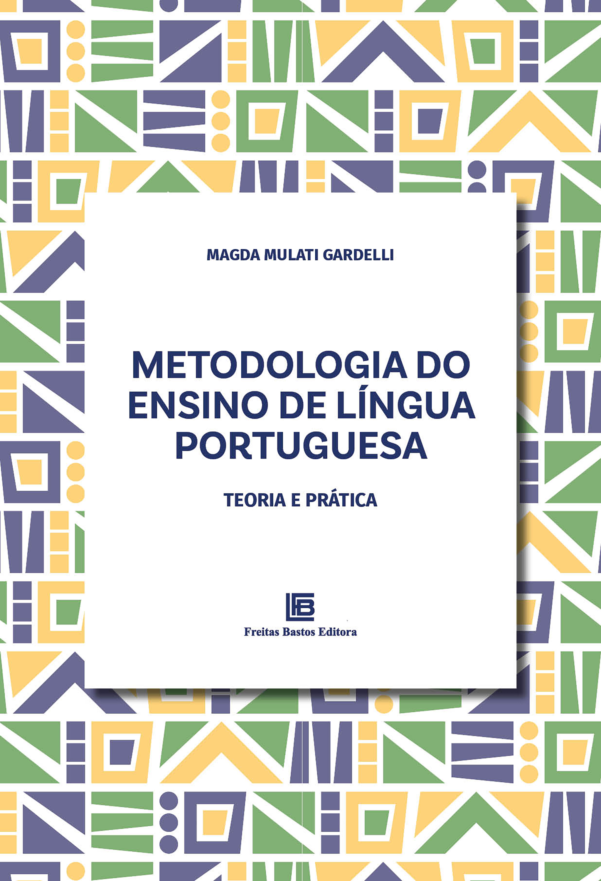 Metodologia do Ensino de Língua Portuguesa