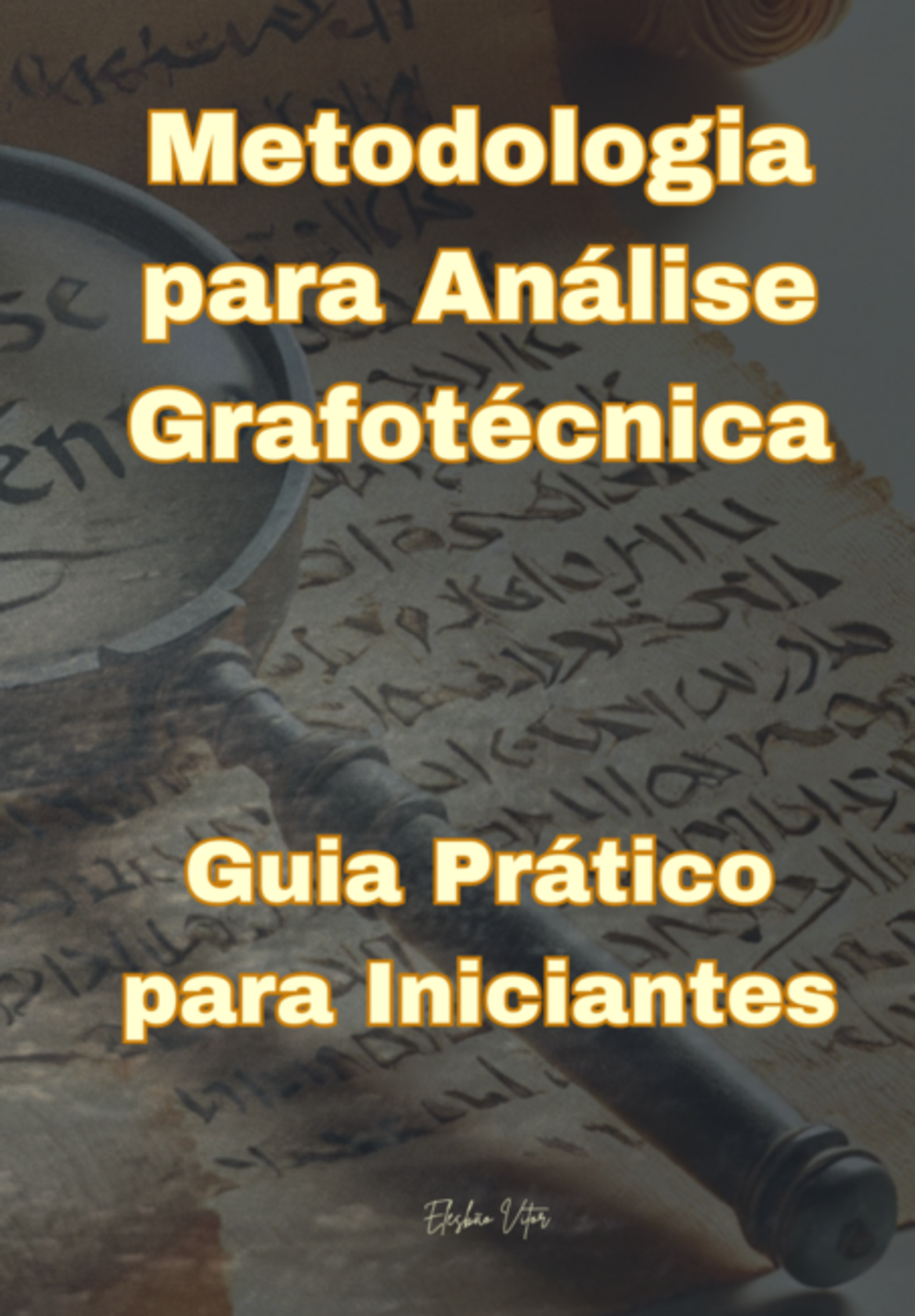 Metodologia Para Análise Grafotécnica