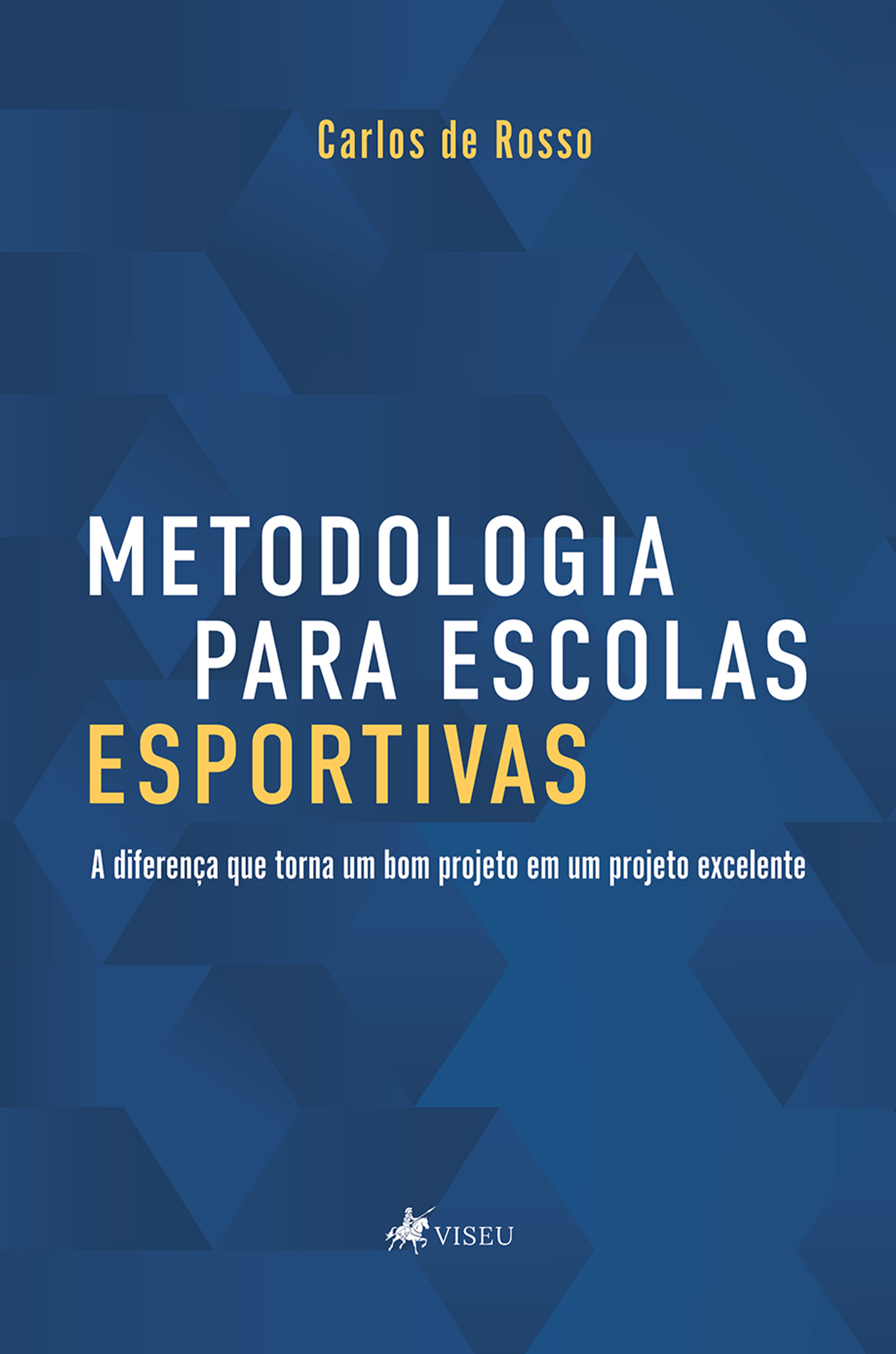 Metodologia para escolas esportivas