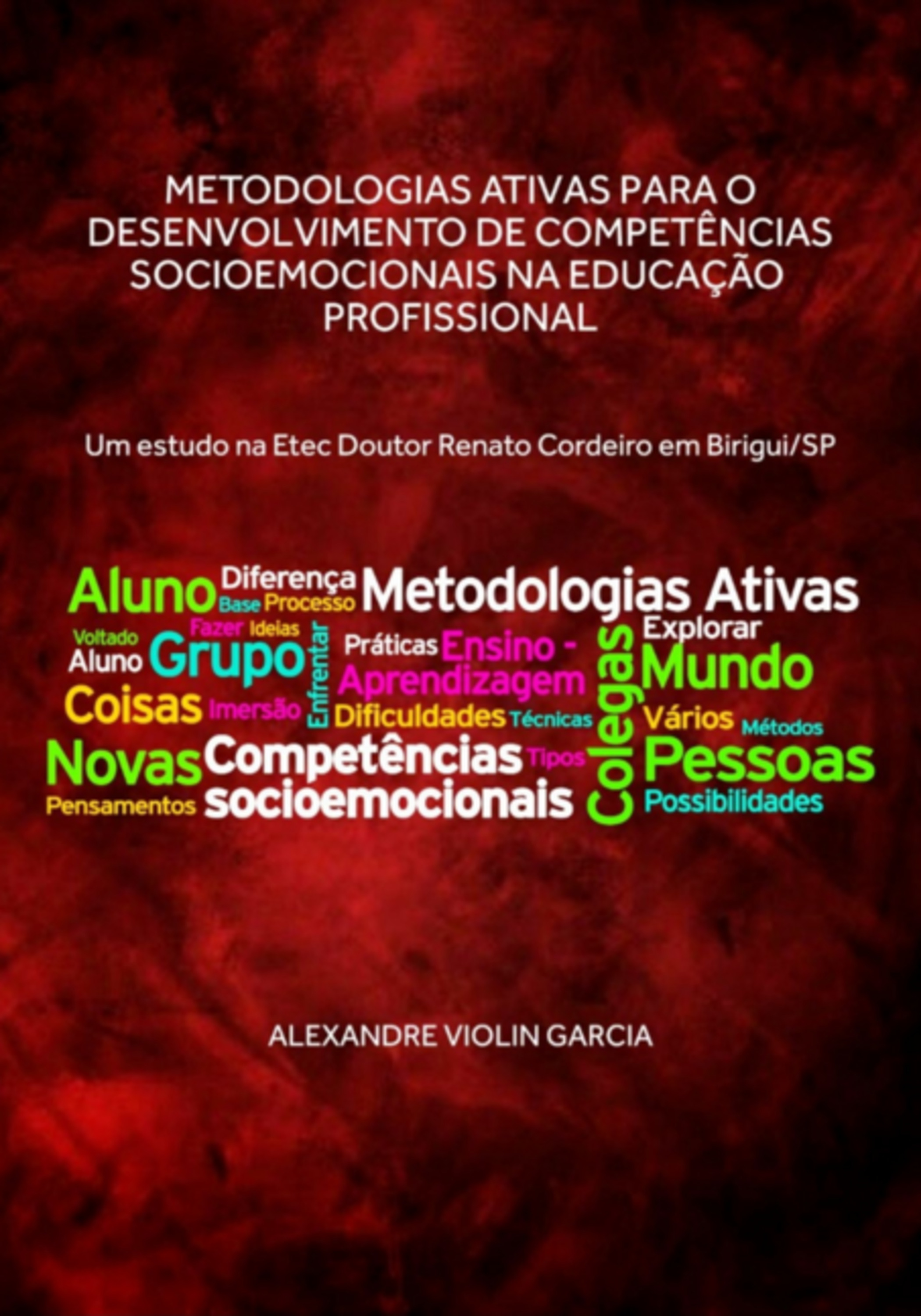 Metodologias Ativas Para O Desenvolvimento De Competências Socioemocionais Na Educação Profissional