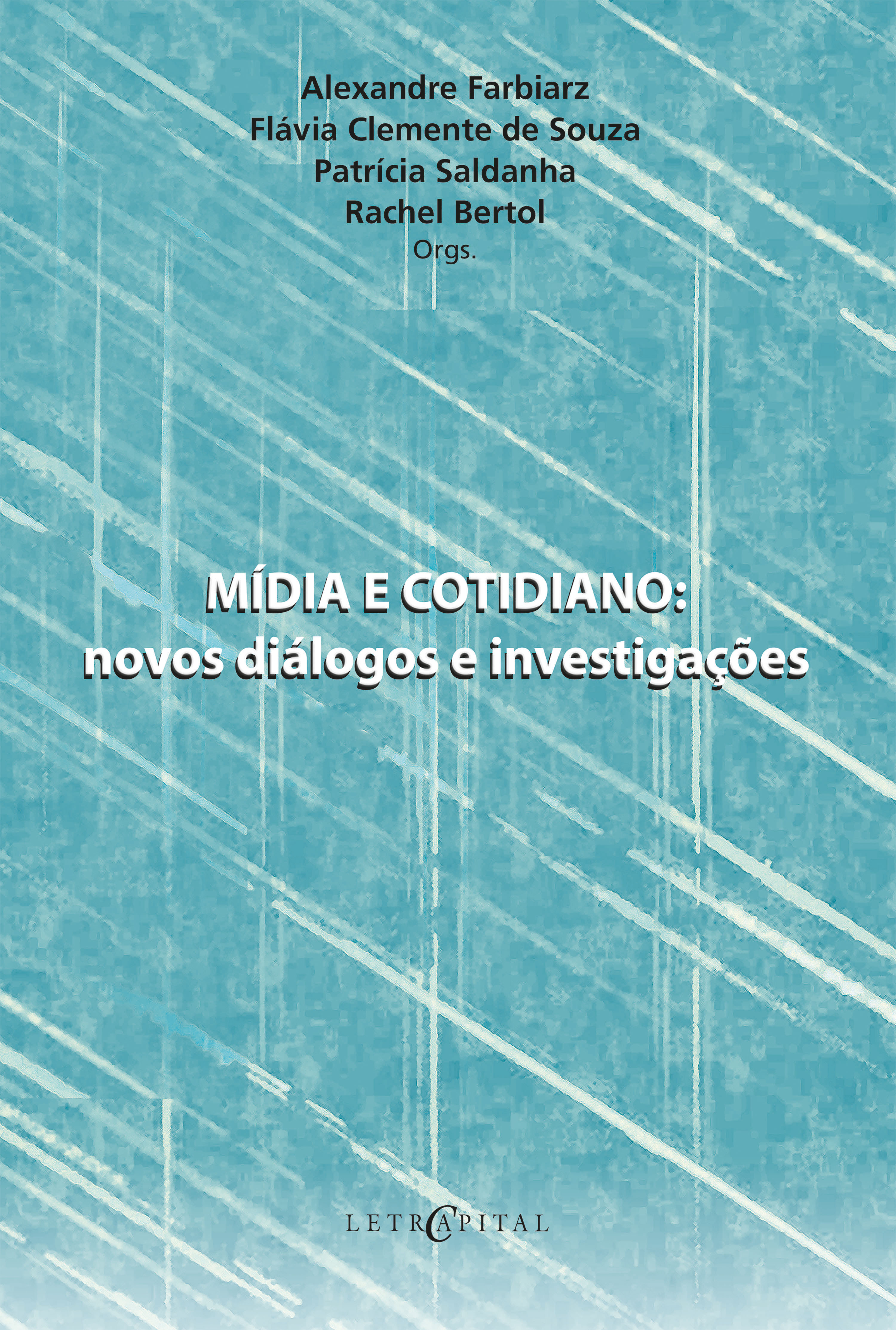 Mídia e Cotidiano: