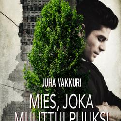 Mies, joka muuttui puuksi