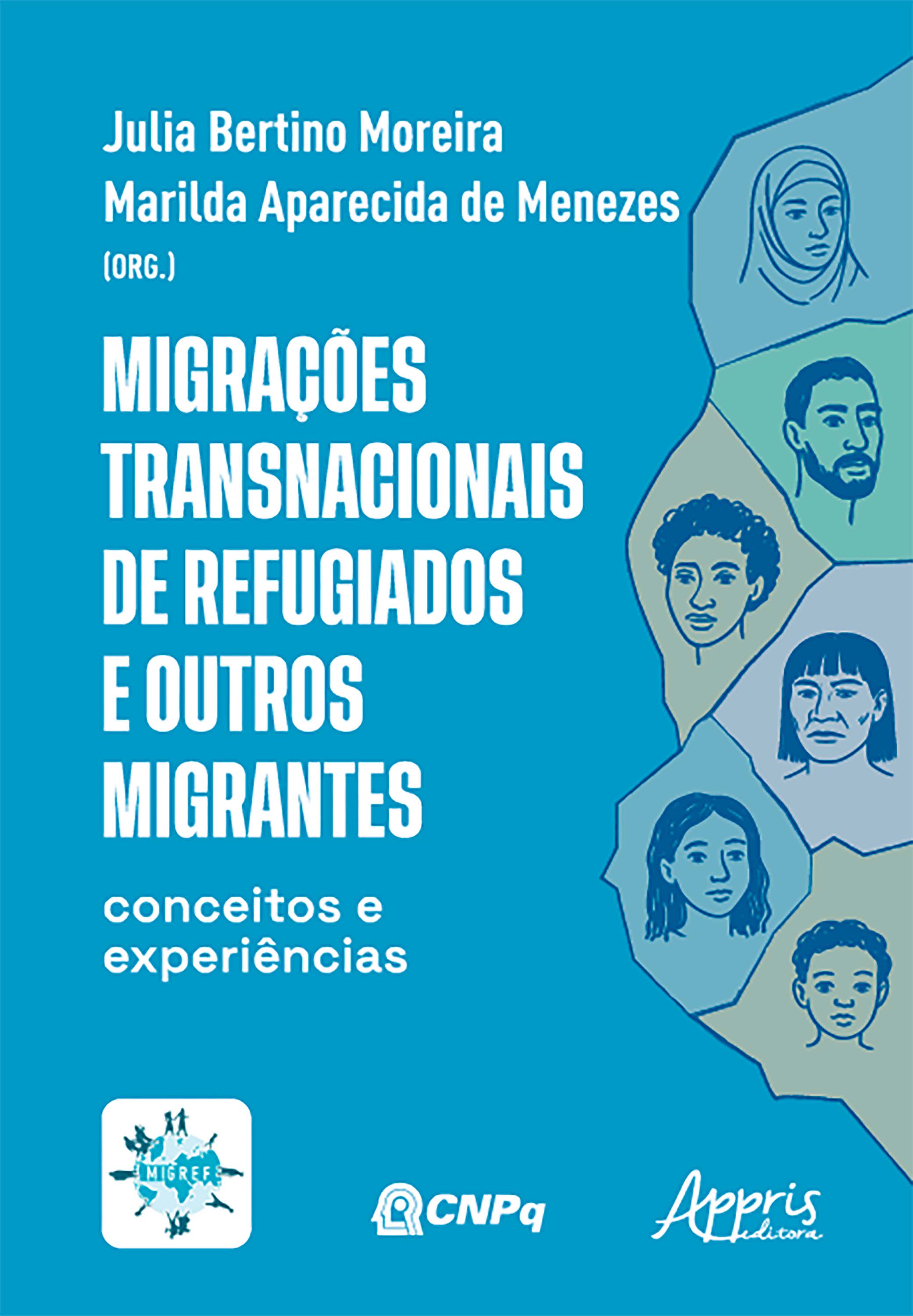 Migrações Transnacionais de Refugiados e Outros Migrantes: Conceitos e Experiências
