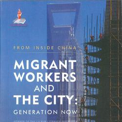 Migrant Workers and the City