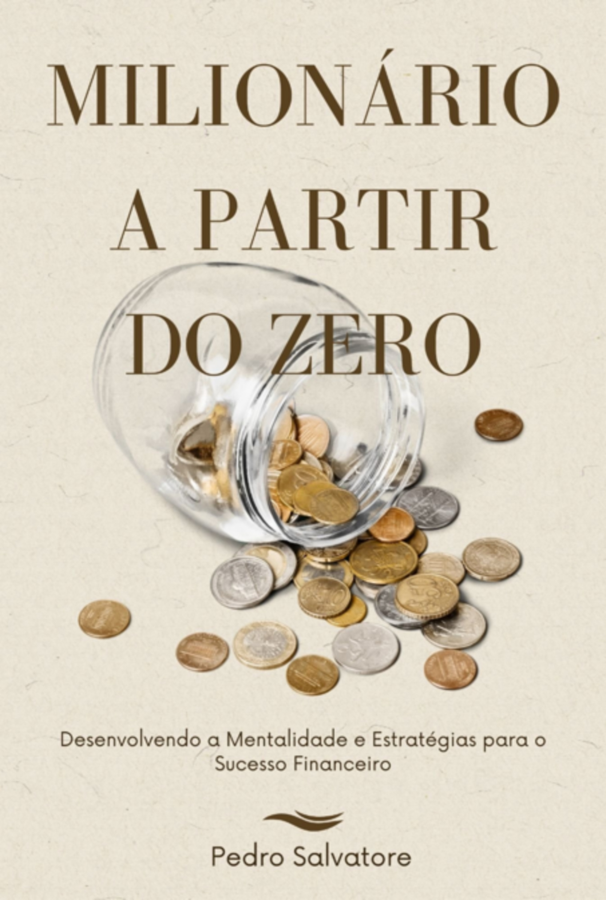 Milionário A Partir Do Zero