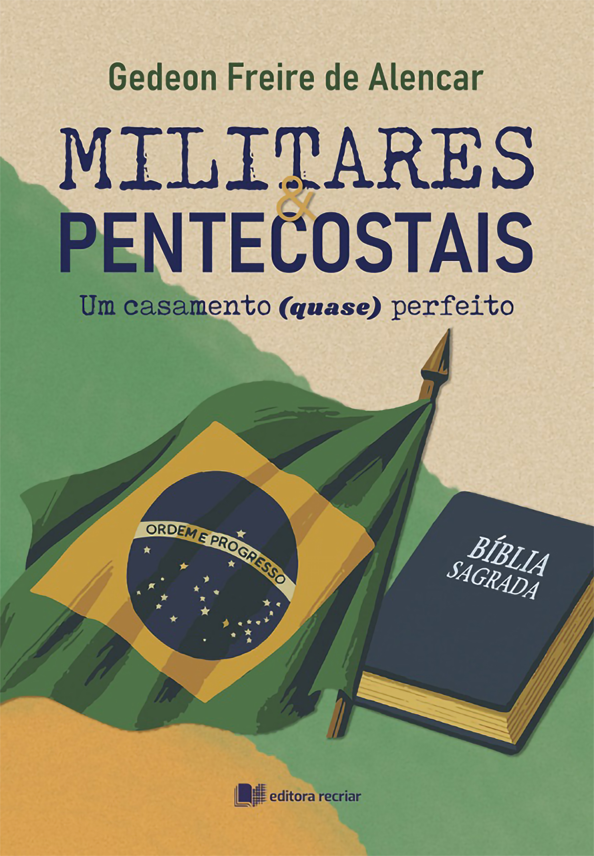 Militares & pentecostais