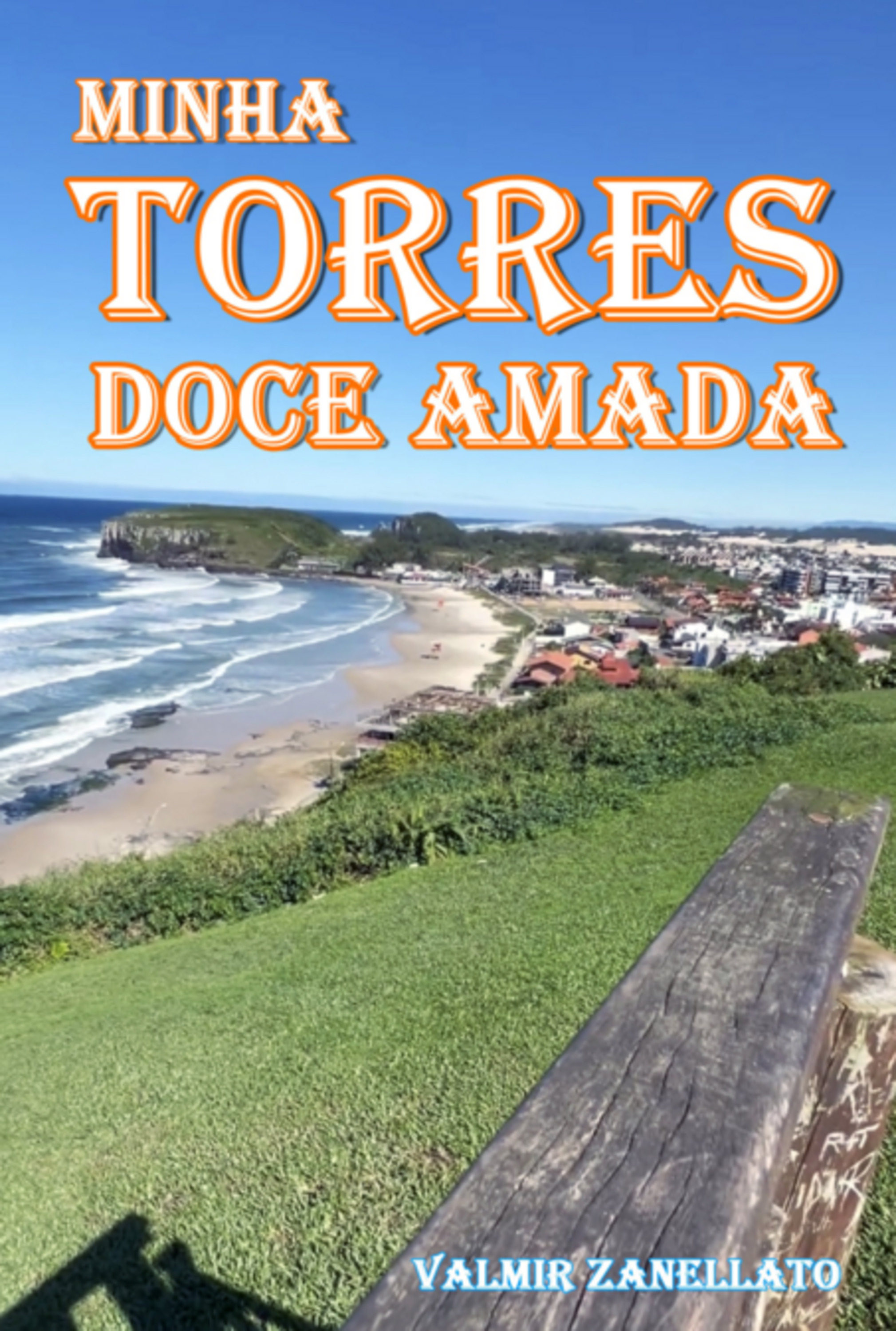 Minha Torres Doce Amada