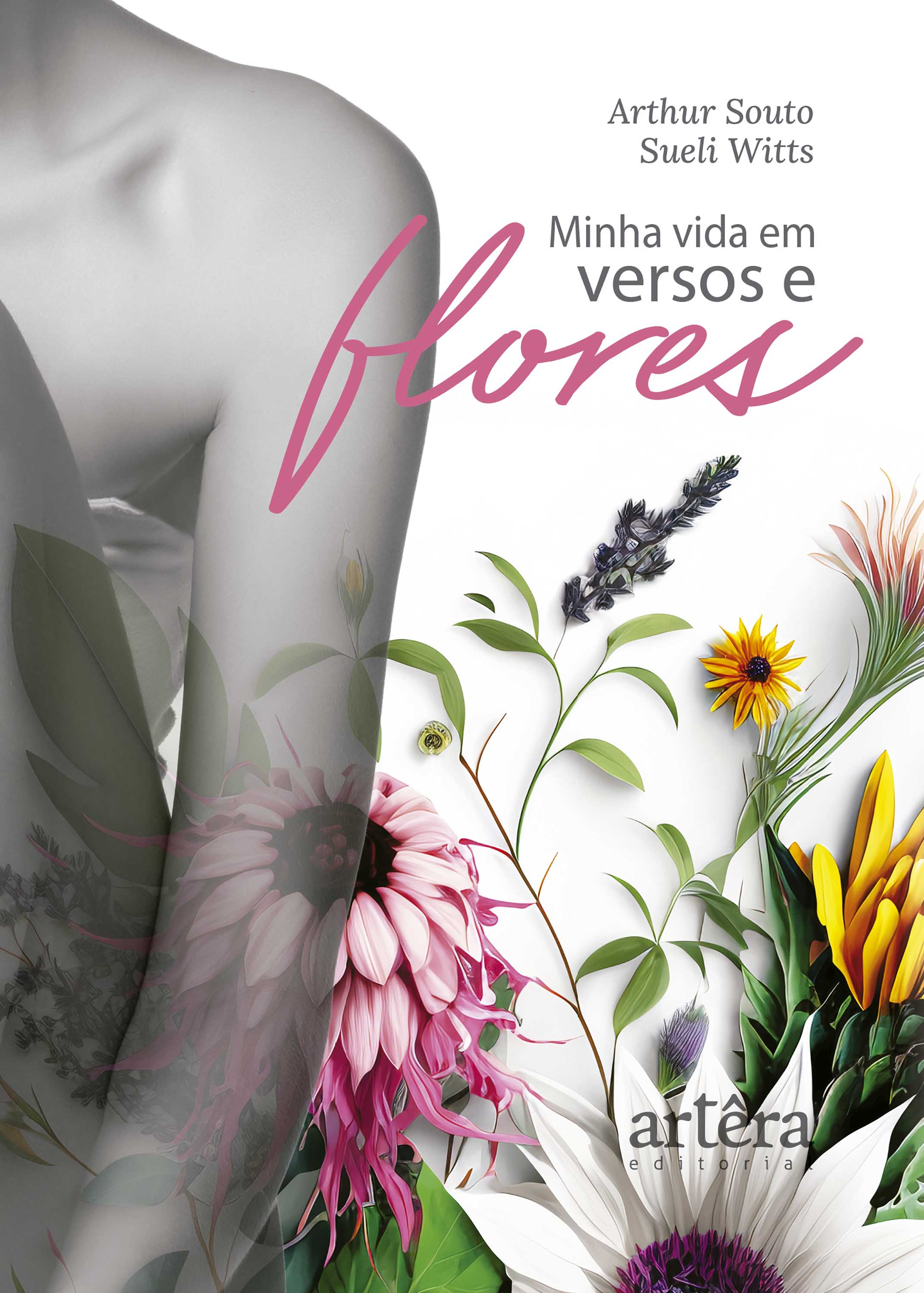 Minha Vida em Versos e Flores
