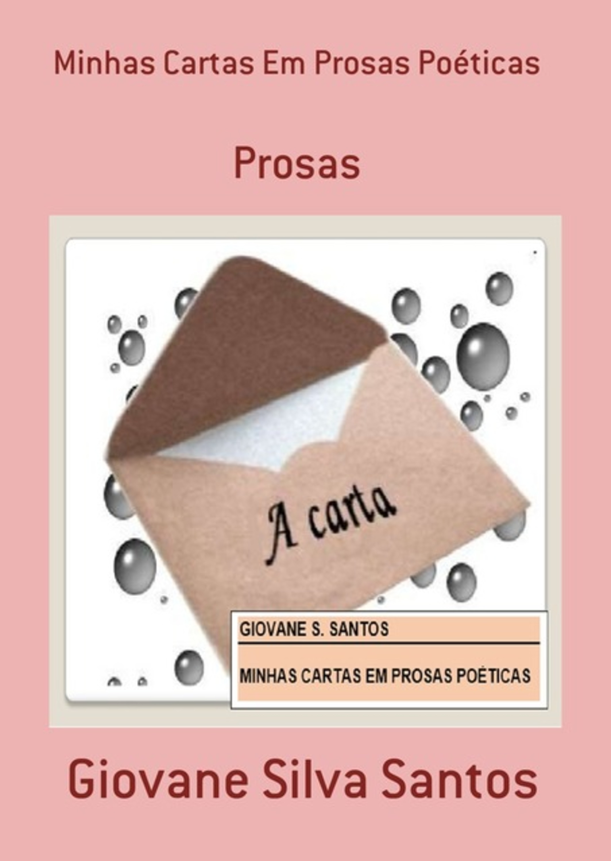 Minhas Cartas Em Prosas Poéticas