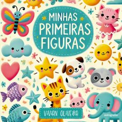 Minhas Primeiras Figuras