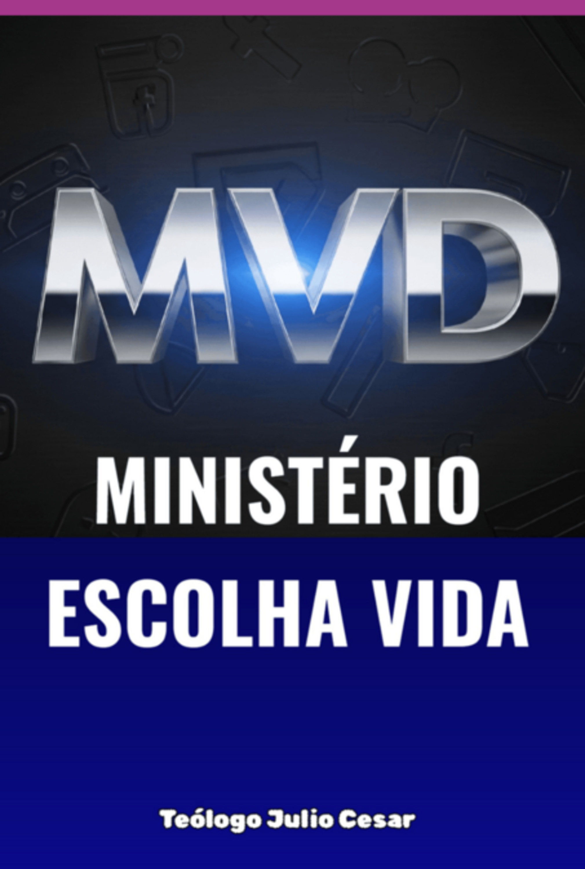 Ministério Escolha Vida