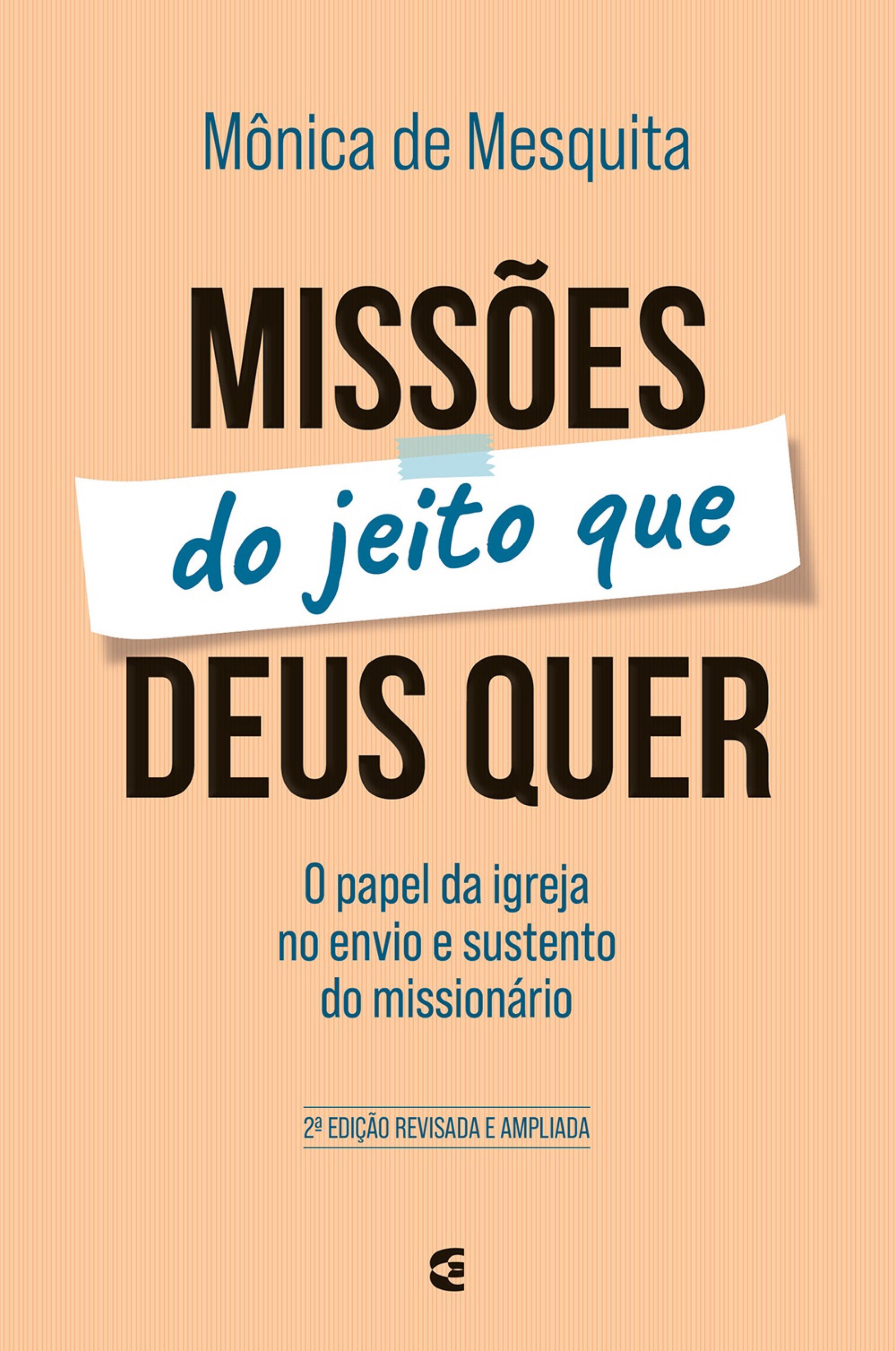 Missões do jeito que Deus quer