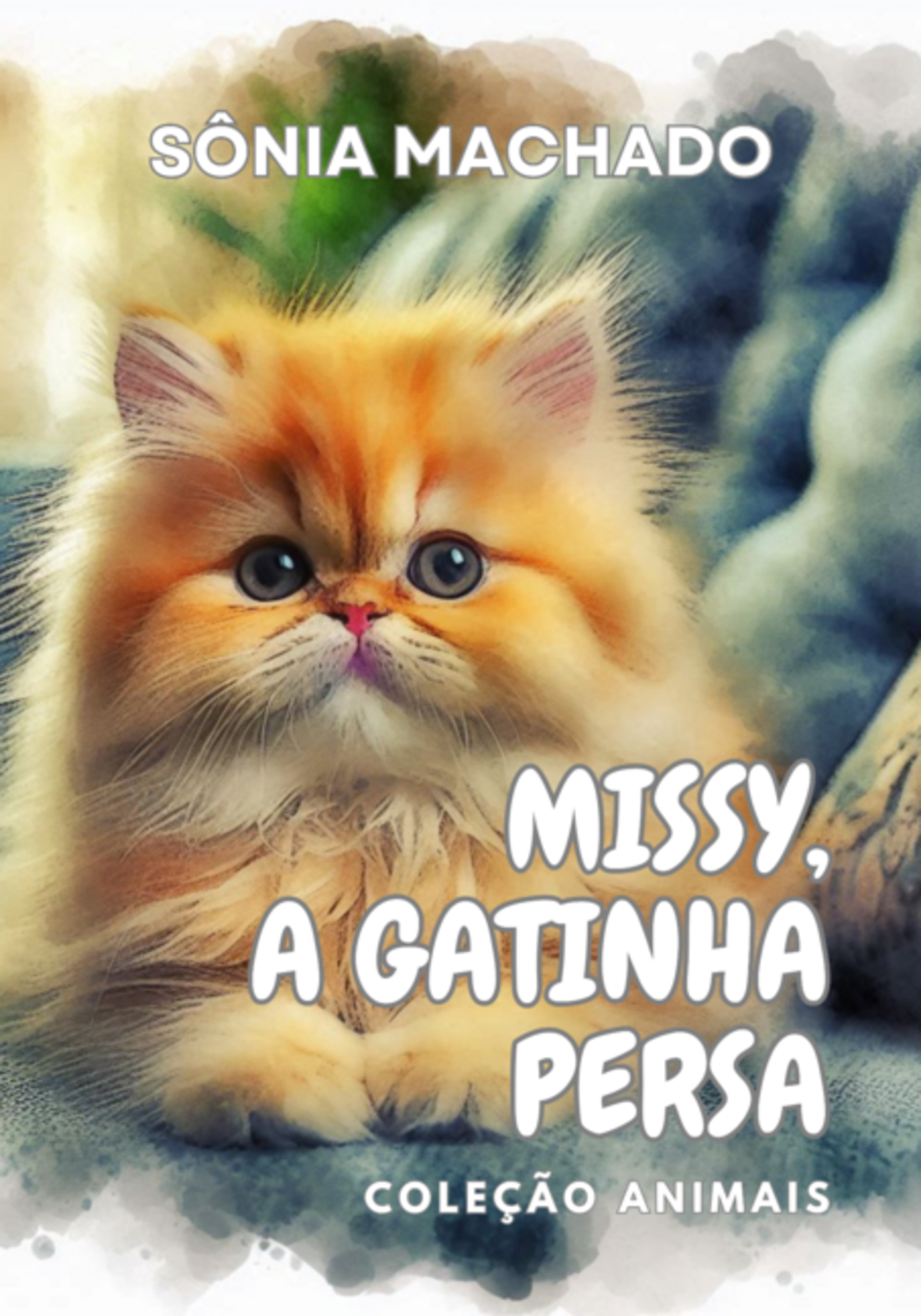 Missy, A Gatinha Persa