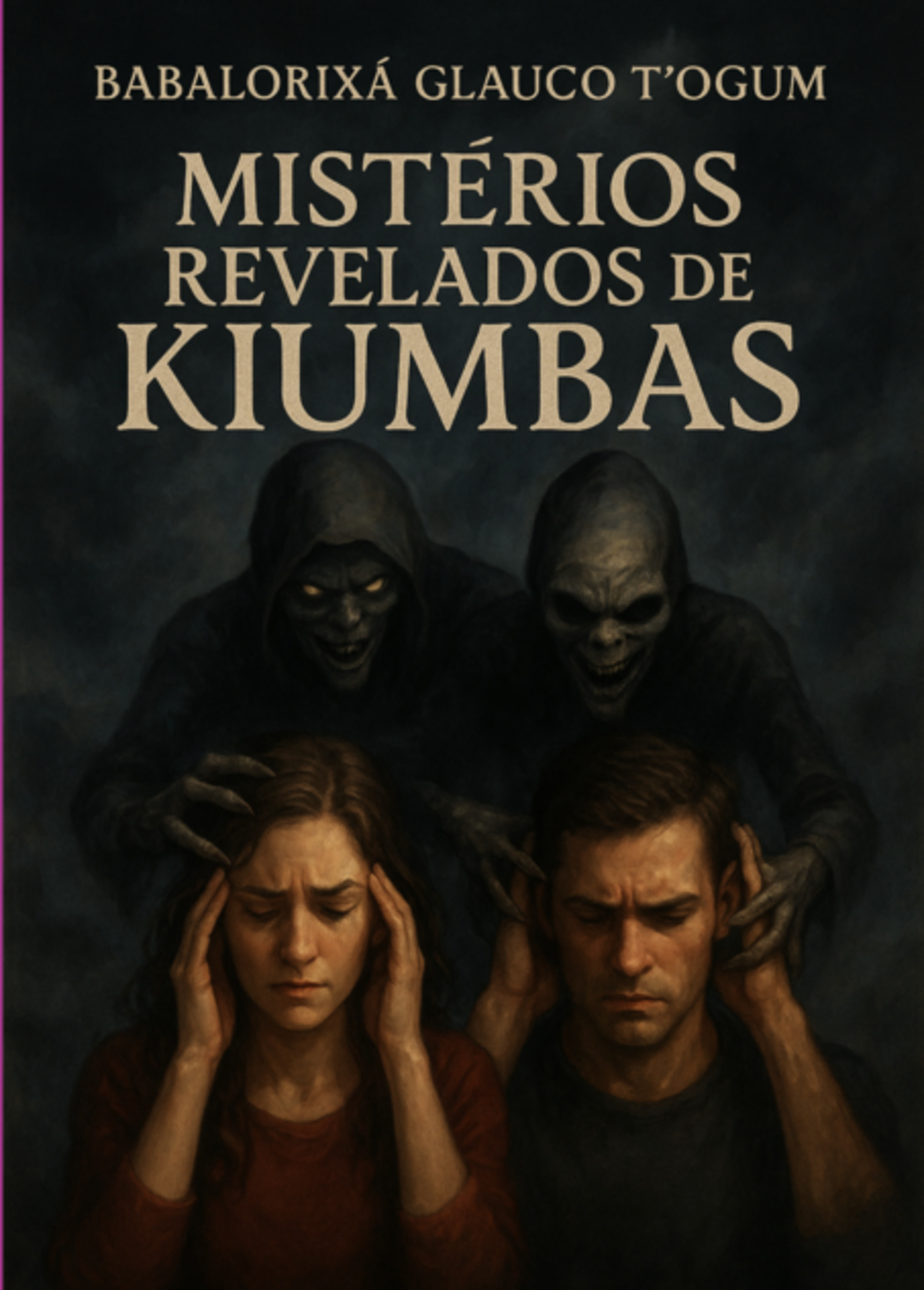 Mistérios Revelados De Kiumbas