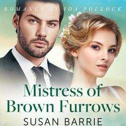 Mistress of Brown Furrows