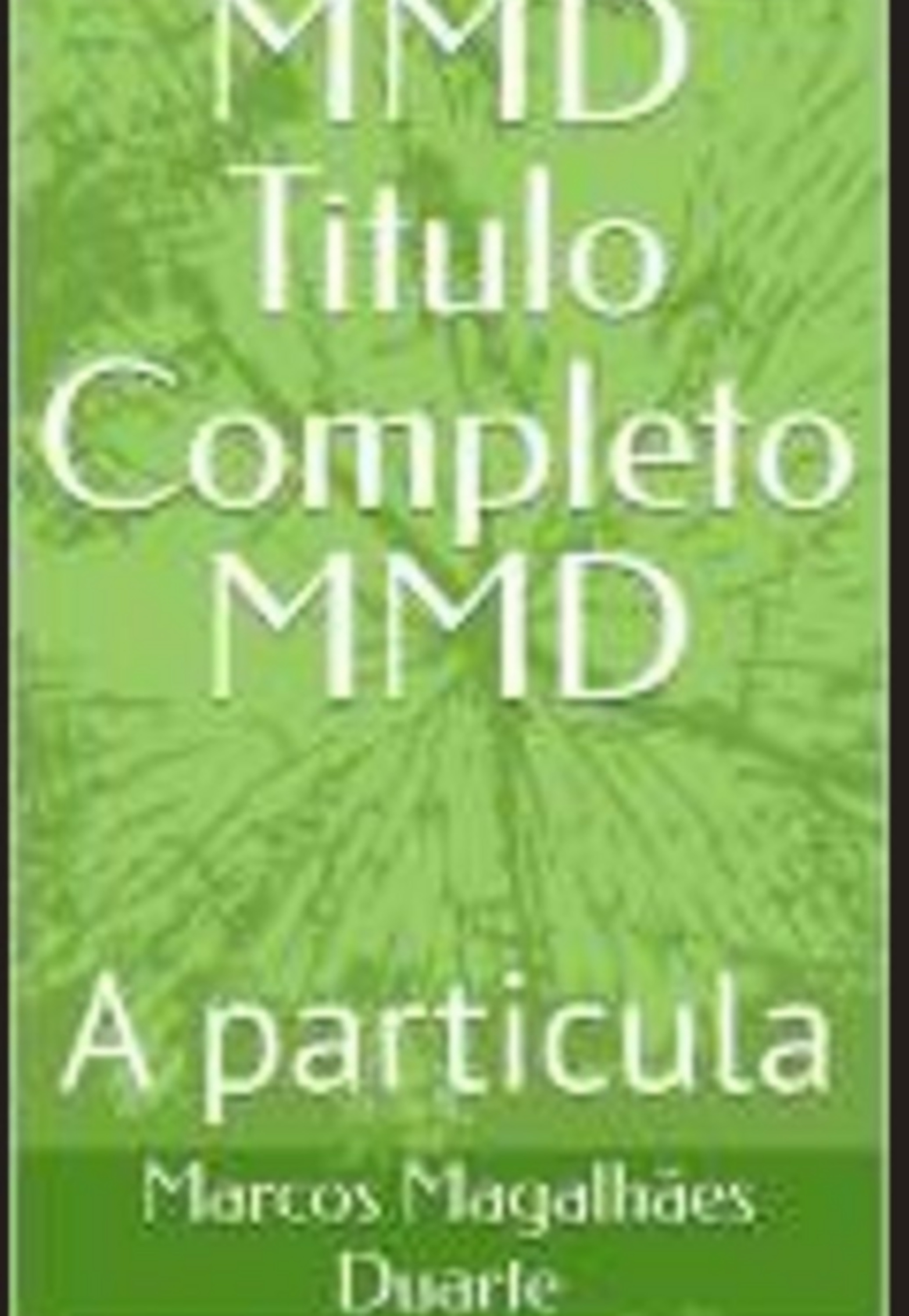 Mmd Titulo Completo Mmd