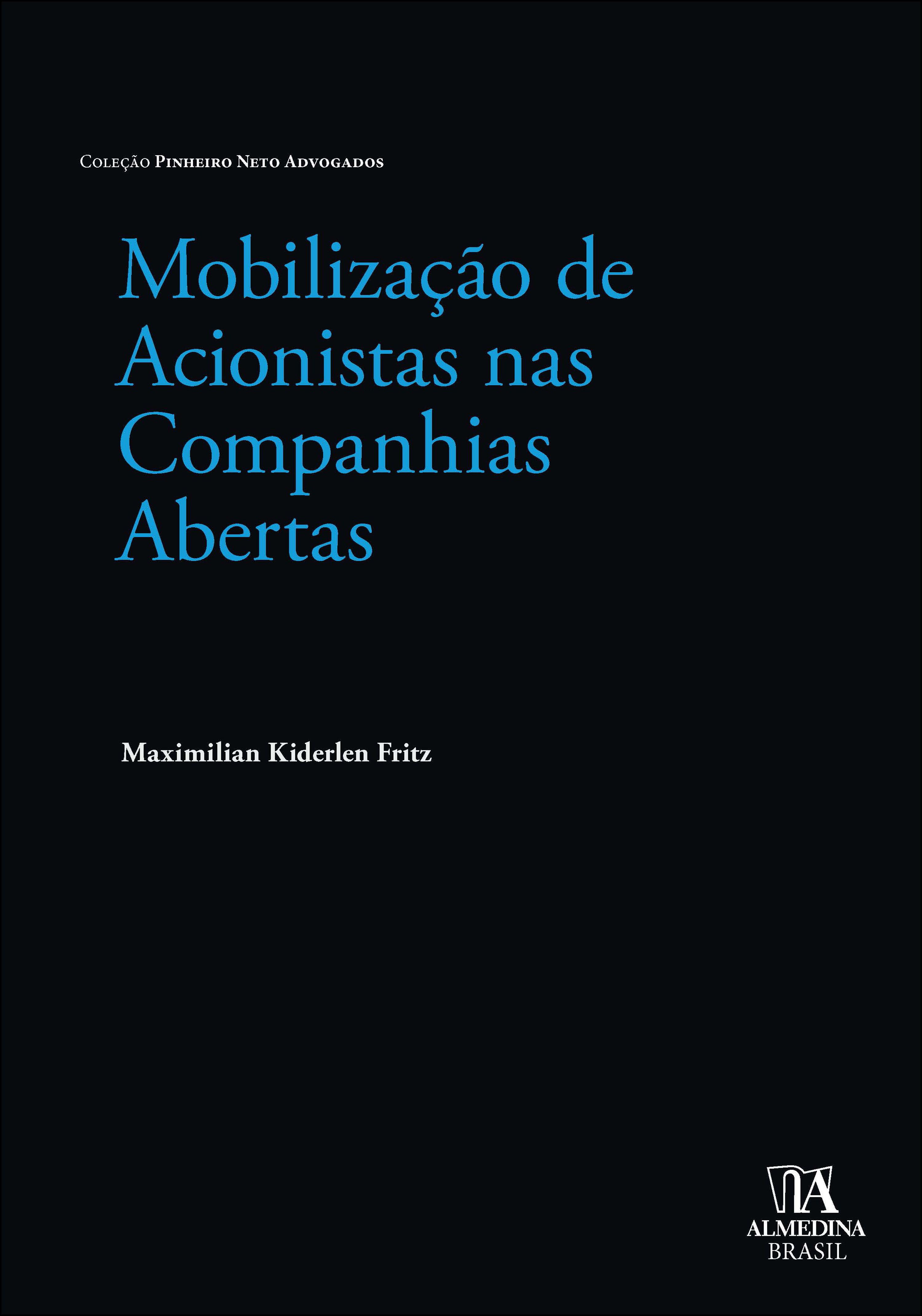 Mobilização de acionistas nas companhias abertas