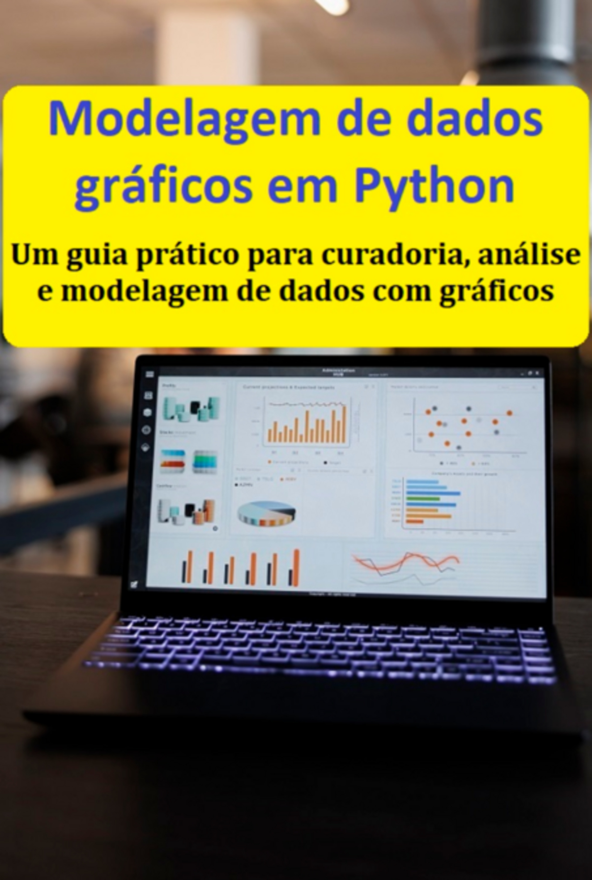 Modelagem De Dados Gráficos Em Python