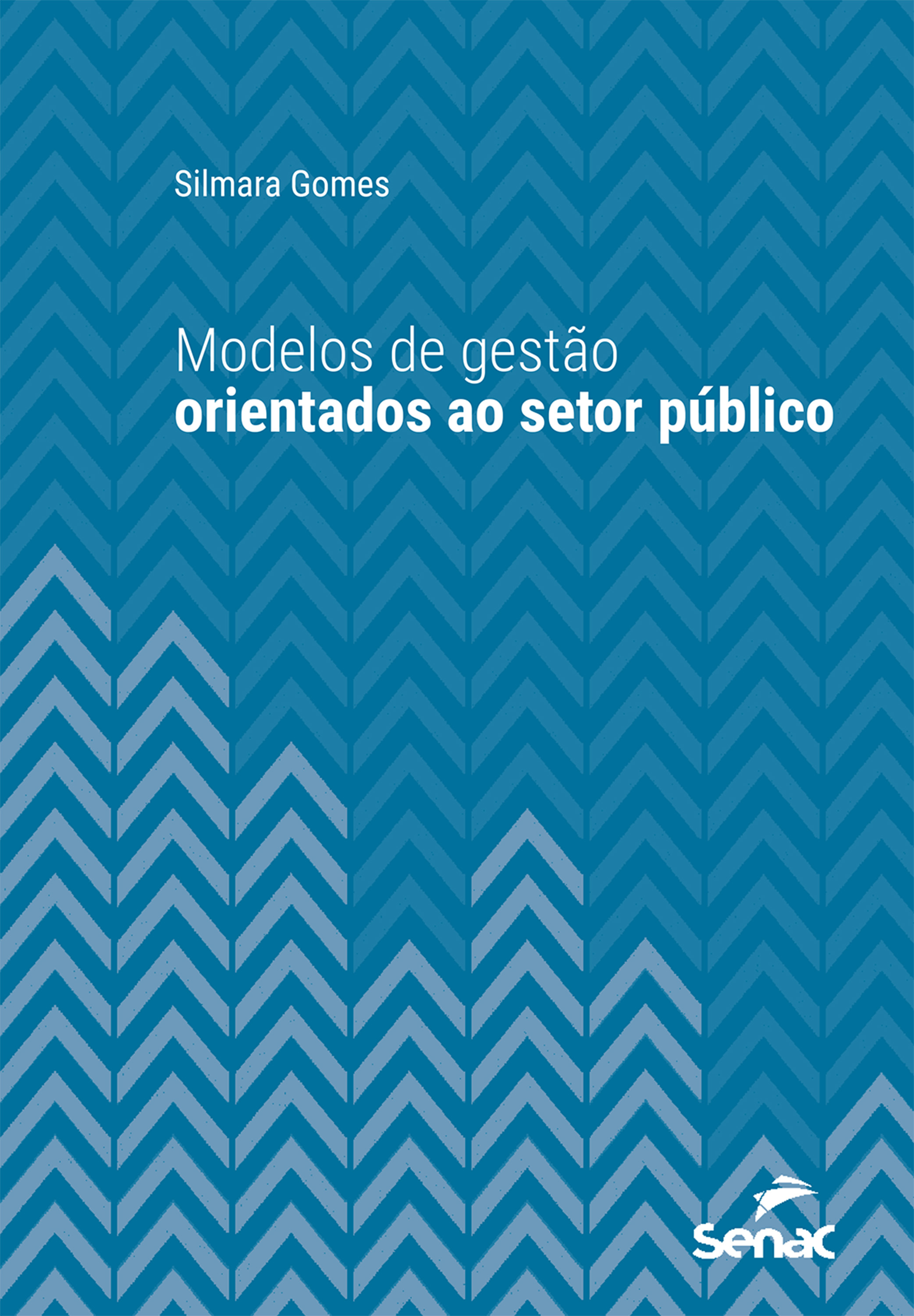Modelos de gestão orientados ao setor público
