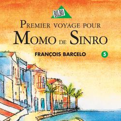 Momo de Sinro 05 - Premier voyage pour Momo de Sinro