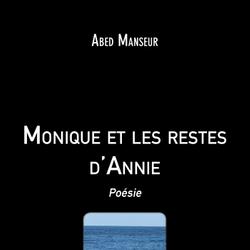 Monique et les restes d'Annie