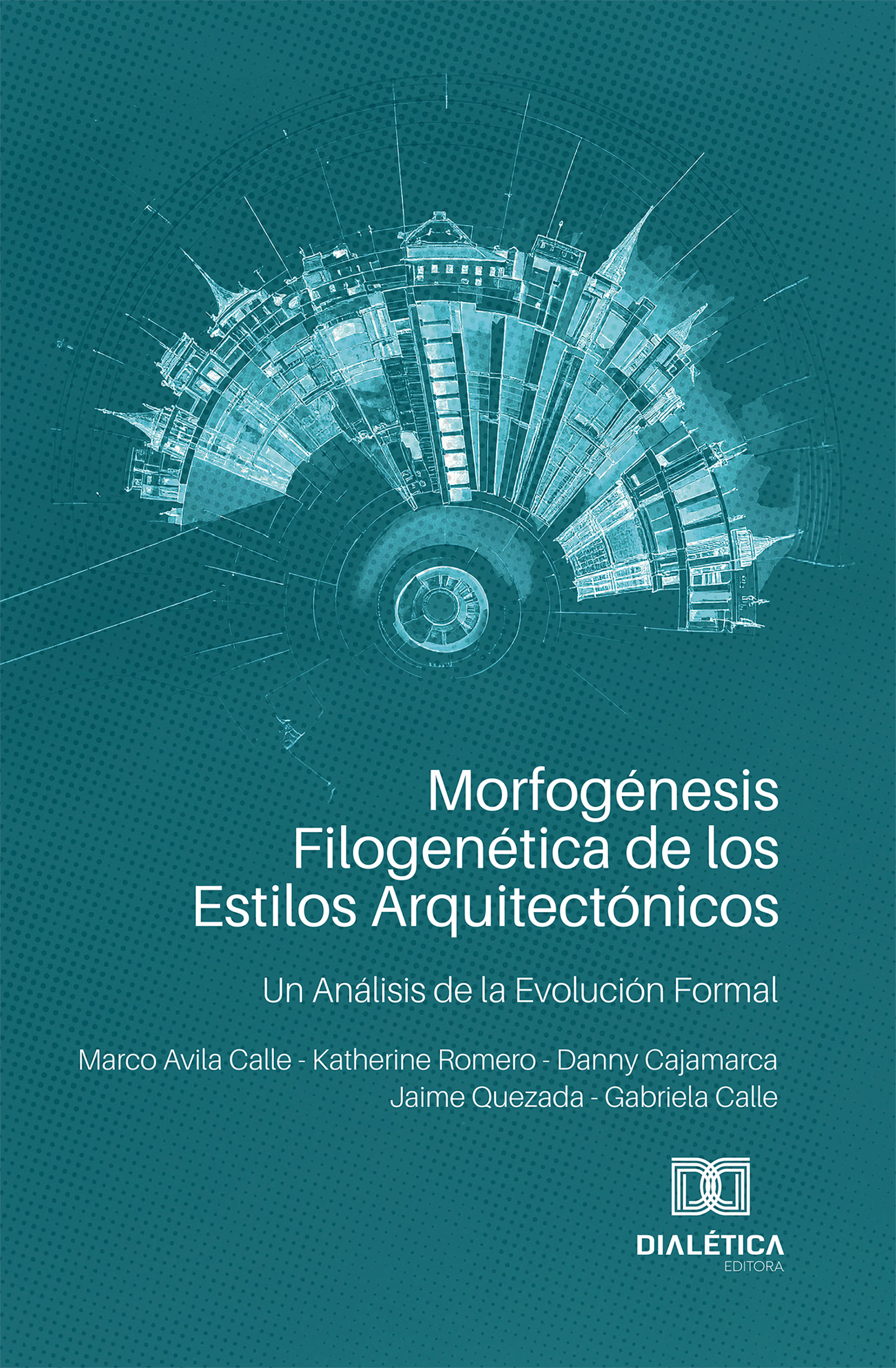 Morfogénesis Filogenética de los Estilos Arquitectónicos