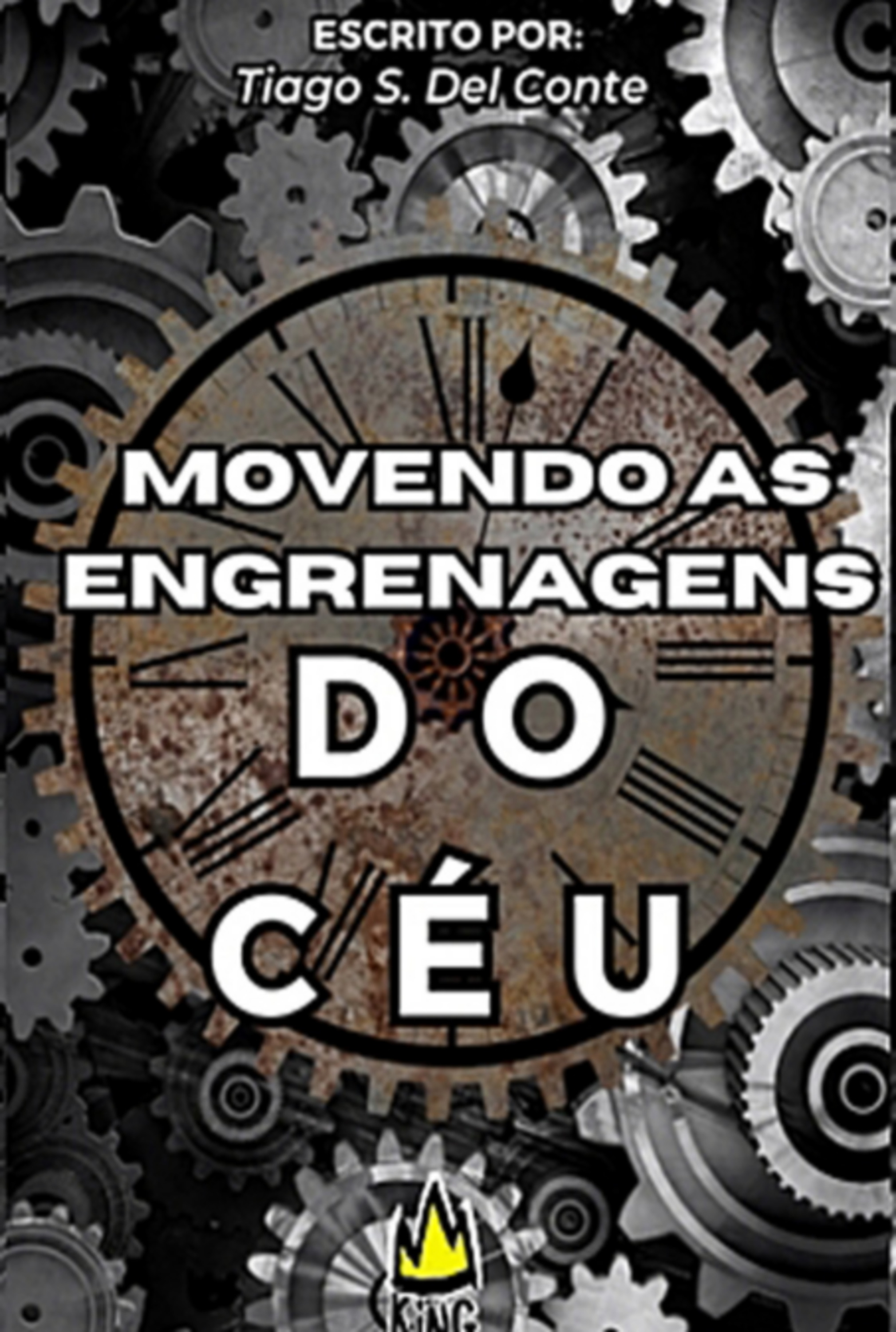 Mover As Engrenagens Do Céu