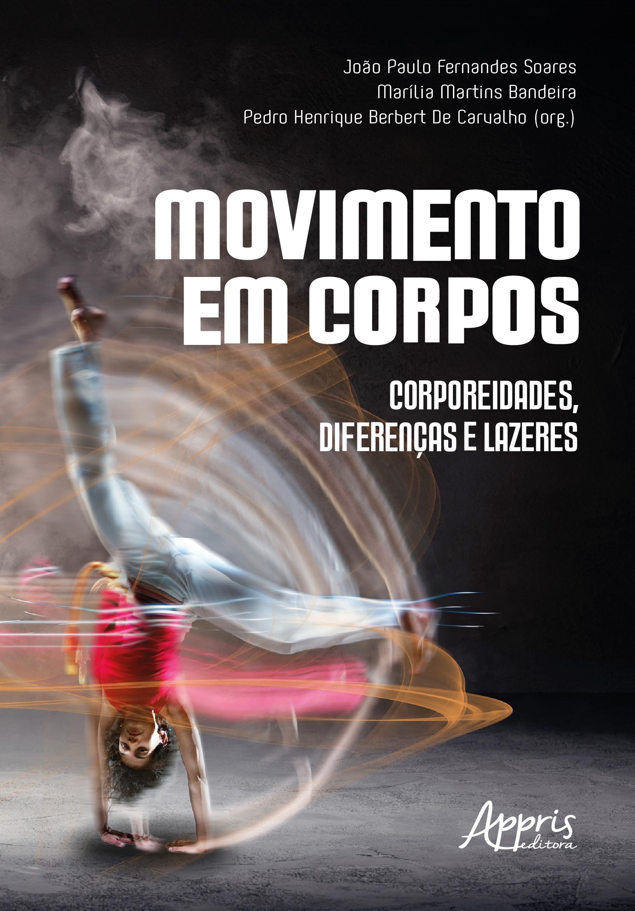 Movimento em Corpos: Corporeidades, Diferenças e Lazeres