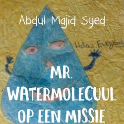 Mr. Watermolecuul op een missie