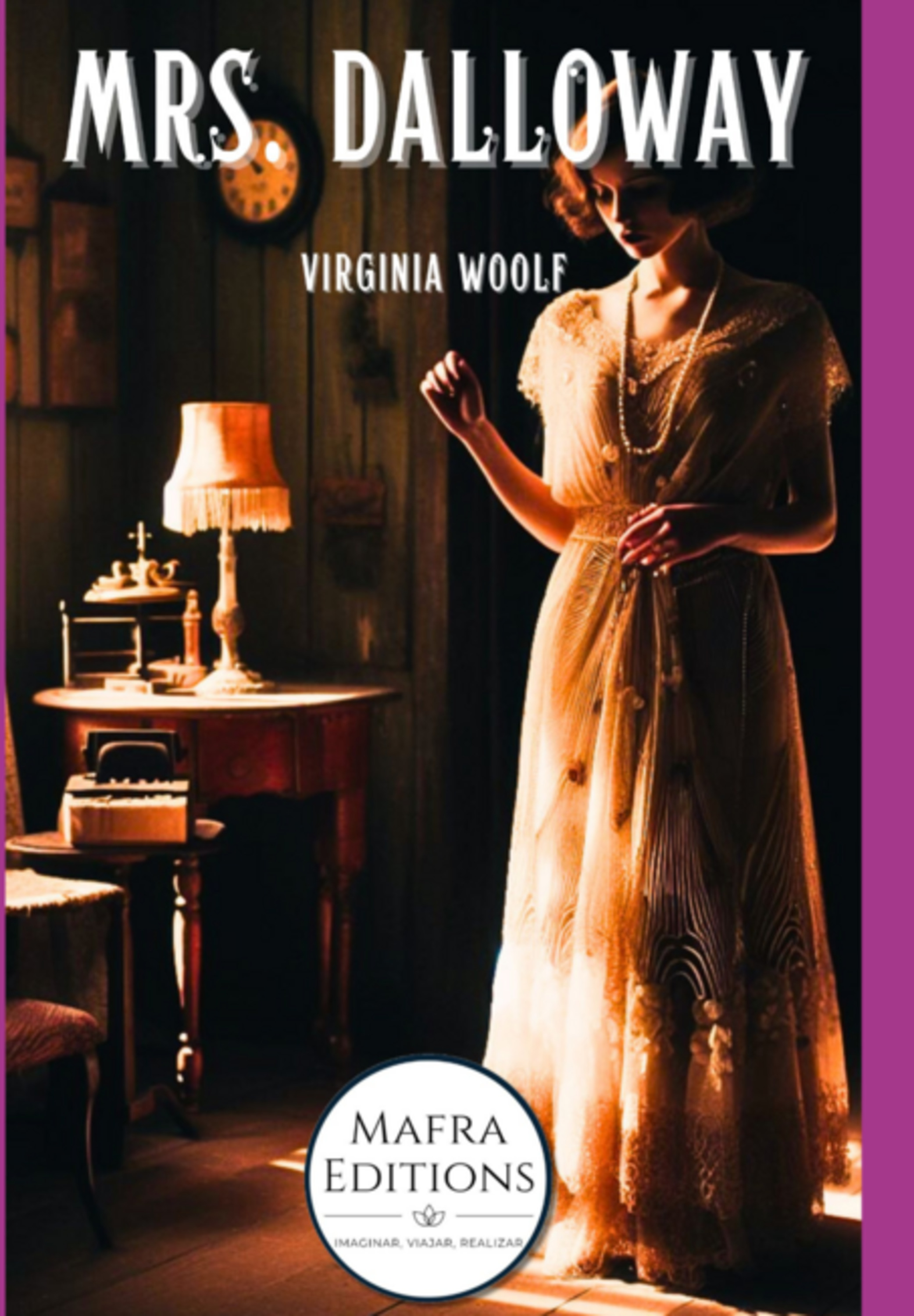 Mrs. Dalloway, Por Virginia Woolf