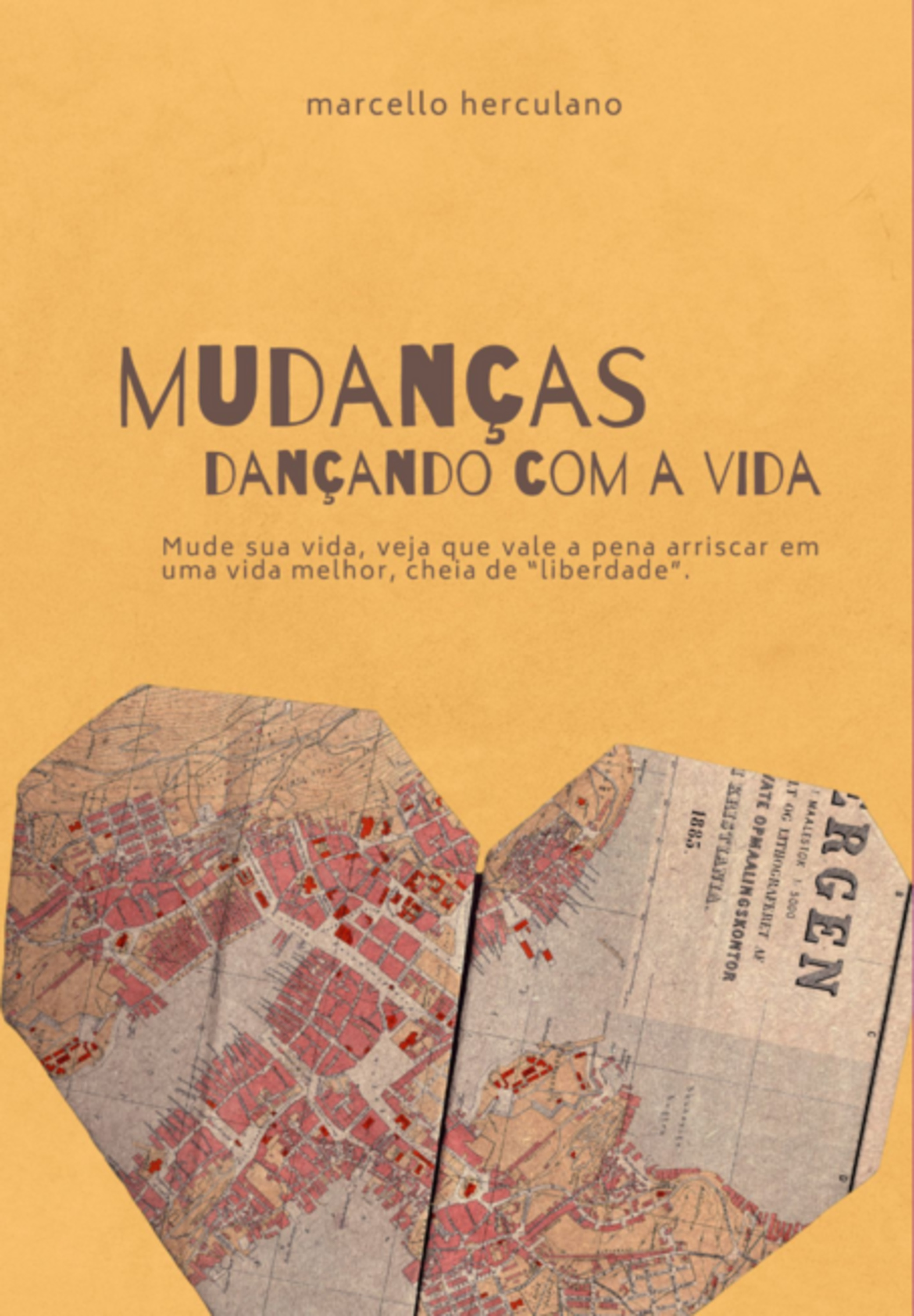 Mudanças - Dançando Com A Vida.