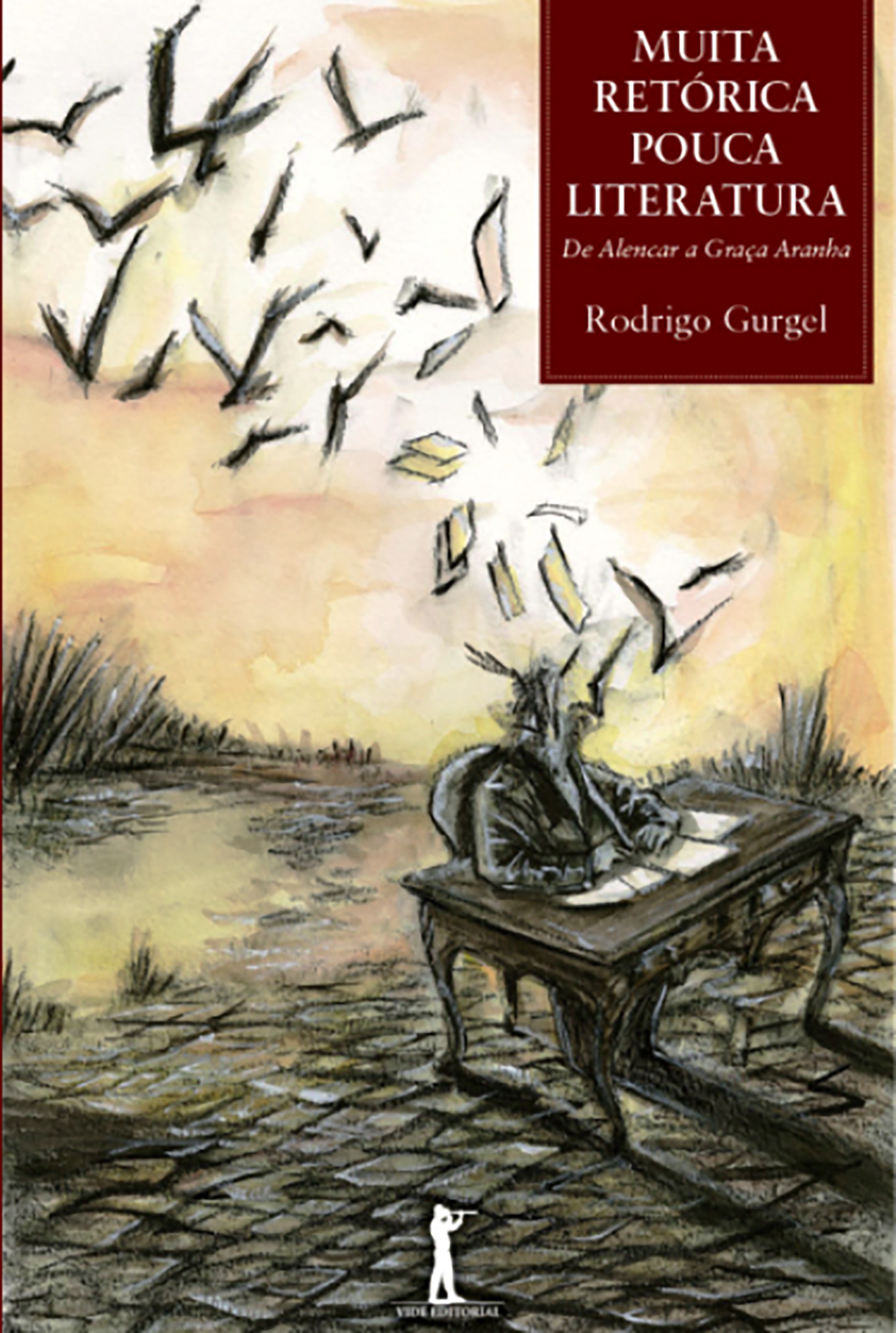 Muita Retórica, Pouca Literatura