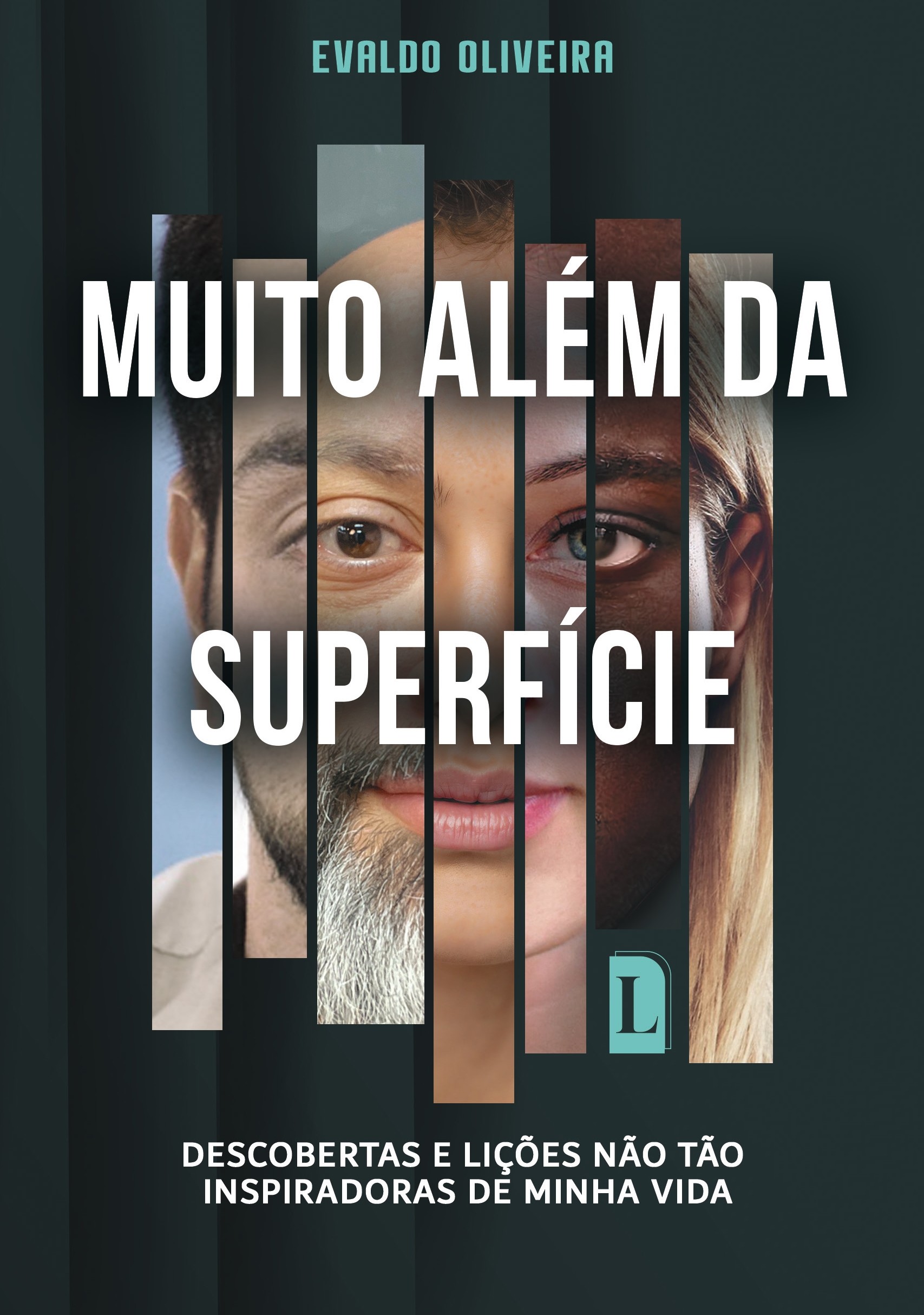 Muito além da superfície